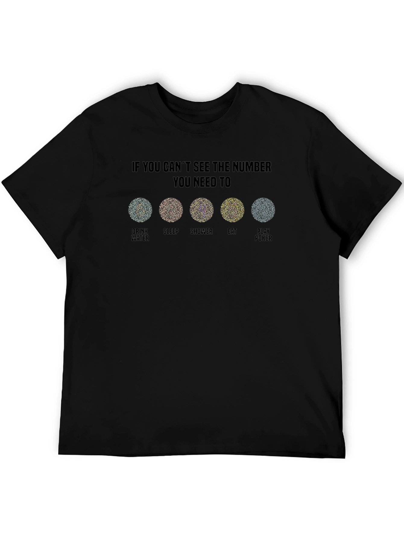 If You Cant See the Number T-Shirt