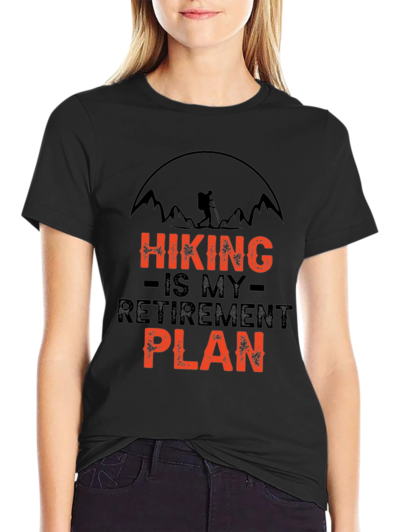 Hiking Retirement Plan T-Shirt - Black
