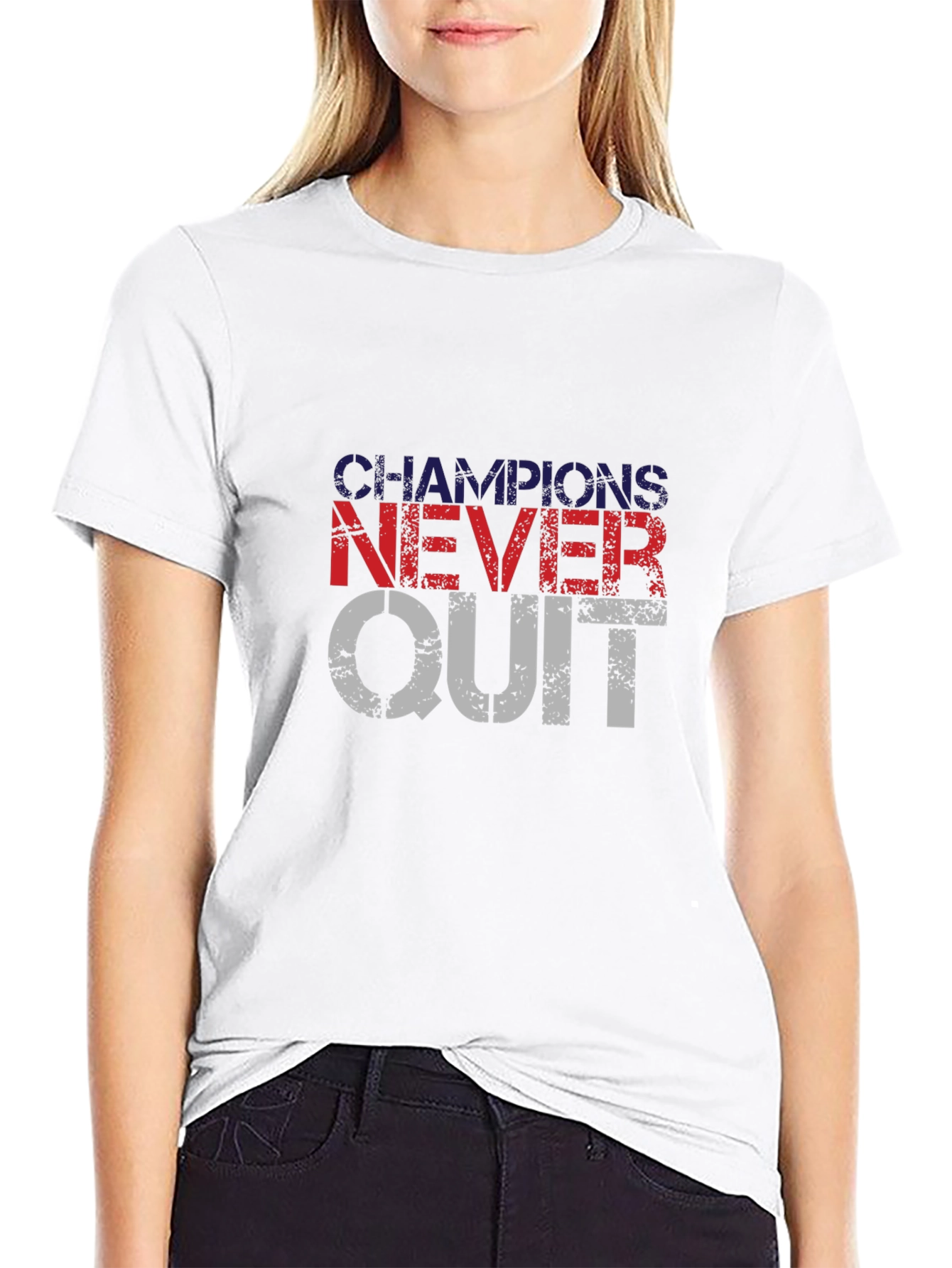 Champions Never Quit T-Shirt