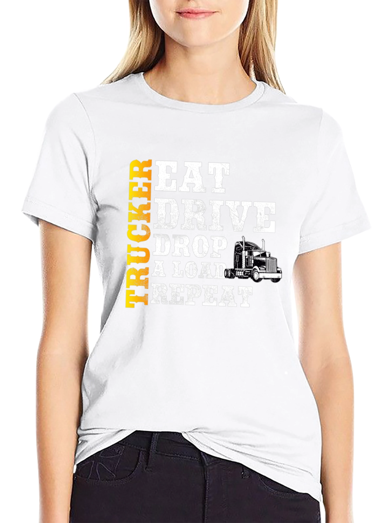 Trucker Eat Drive Drop Load Repeat T-Shirt