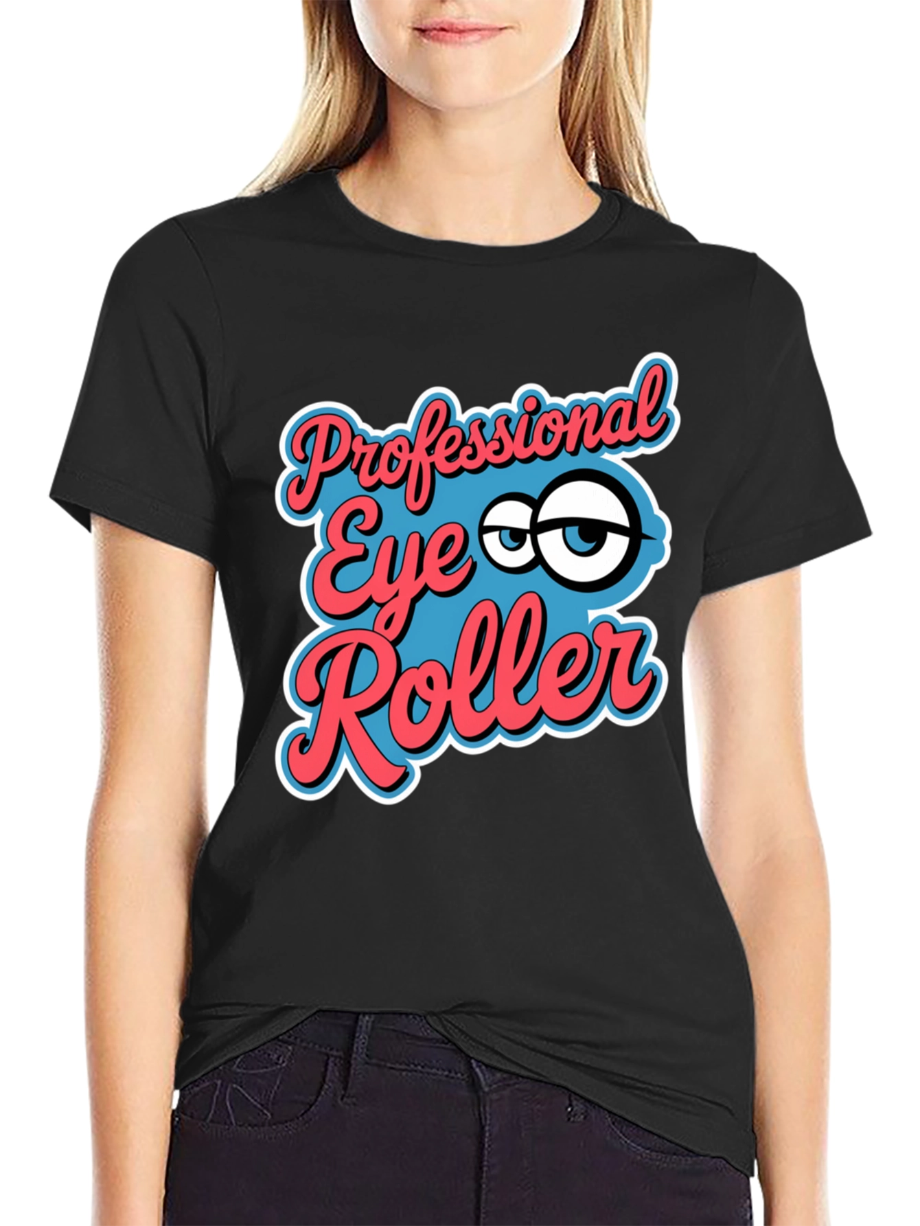 Professional Eye Roller Graphic Tee