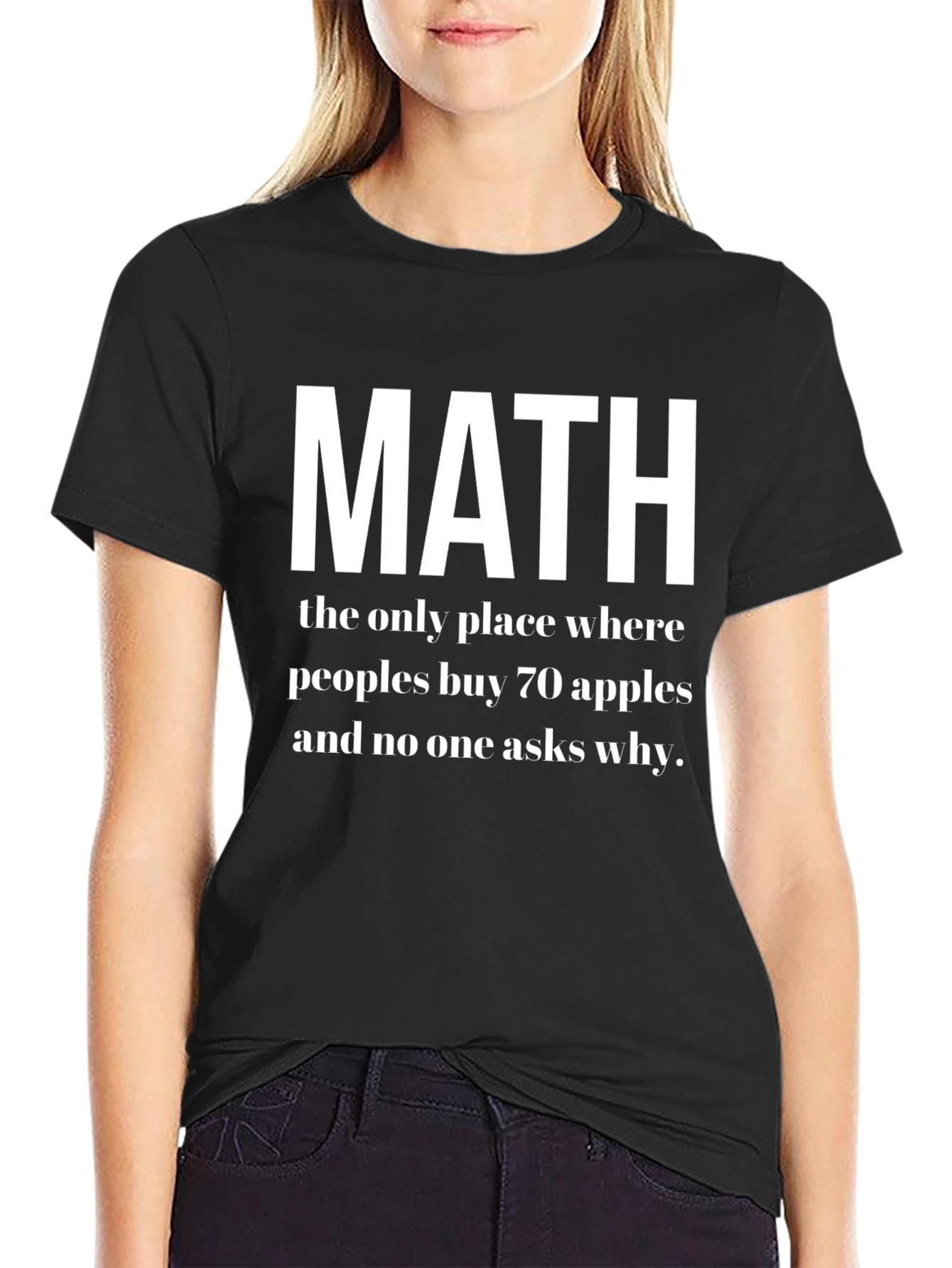 Math T-Shirt - 70 Apples No Questions Asked!