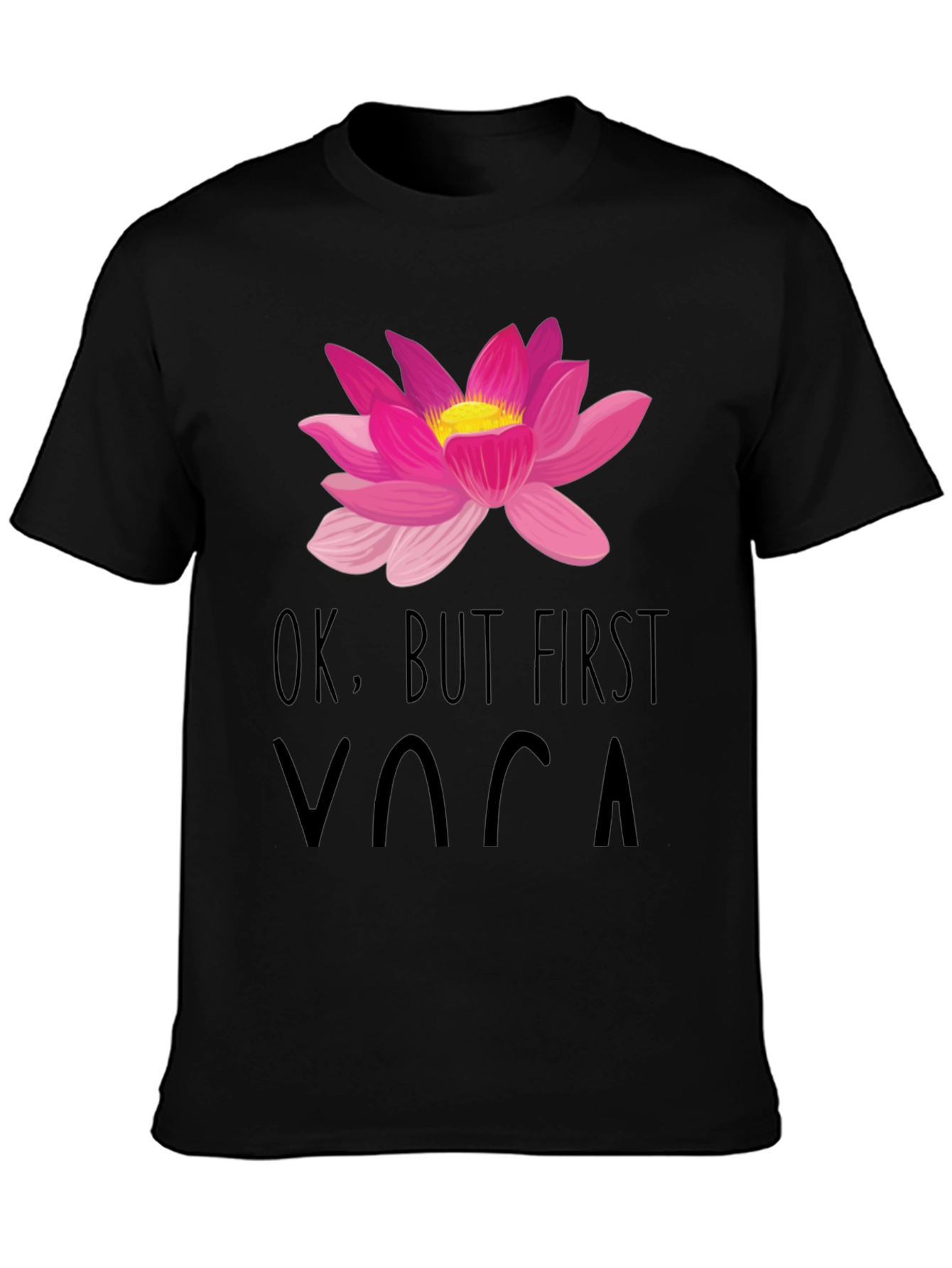 Ok But First Yoga Graphic Tee