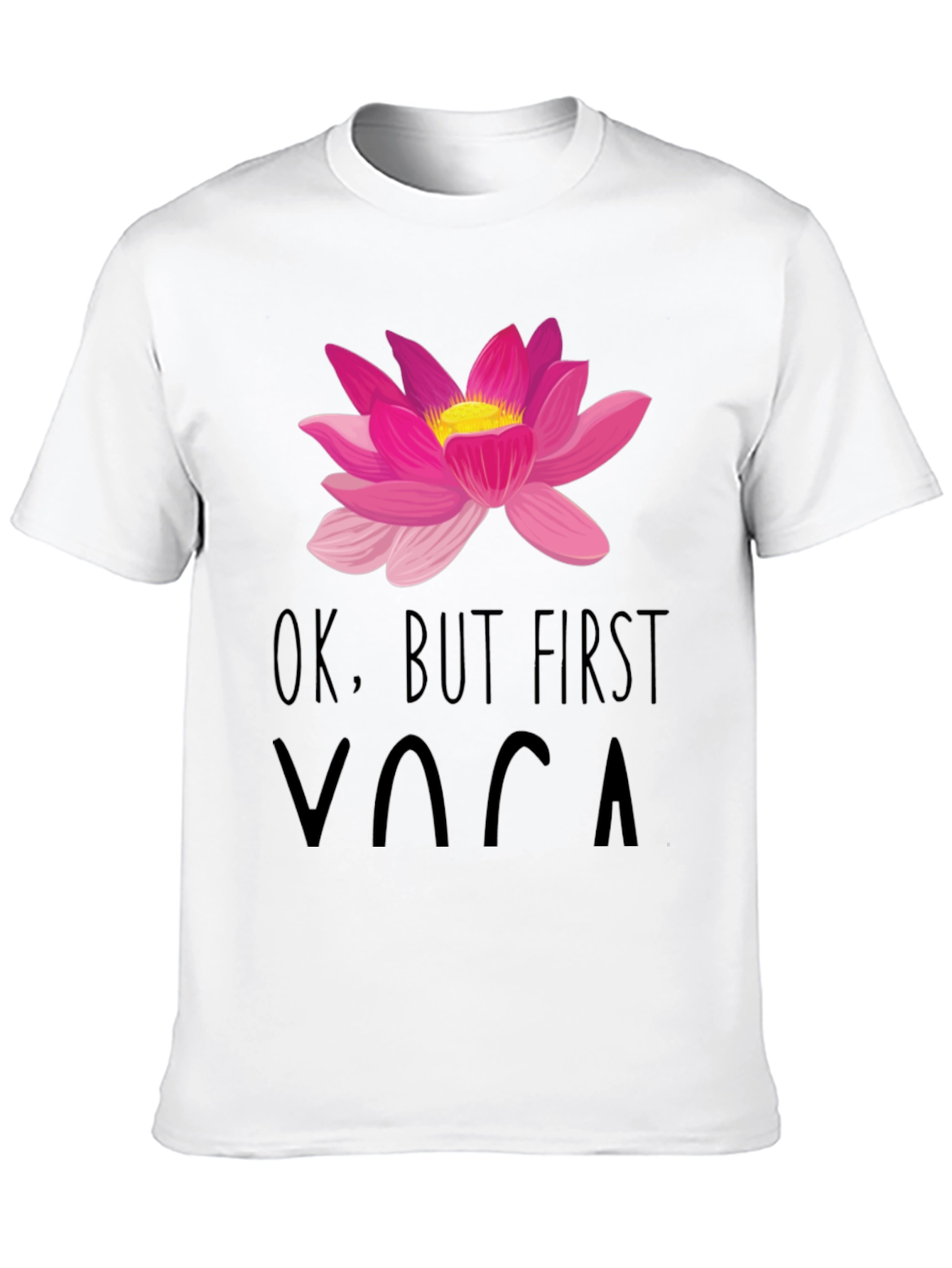 Ok But First Yoga Graphic Tee