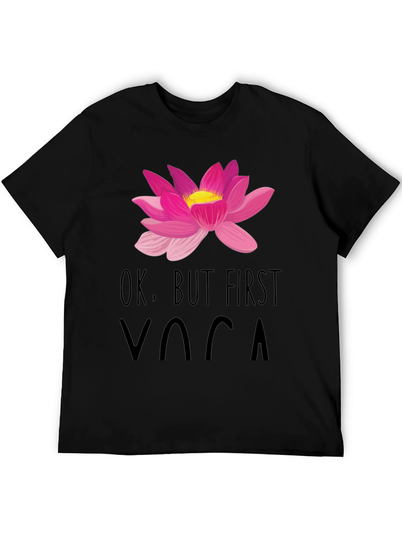 Ok But First Yoga Graphic Tee