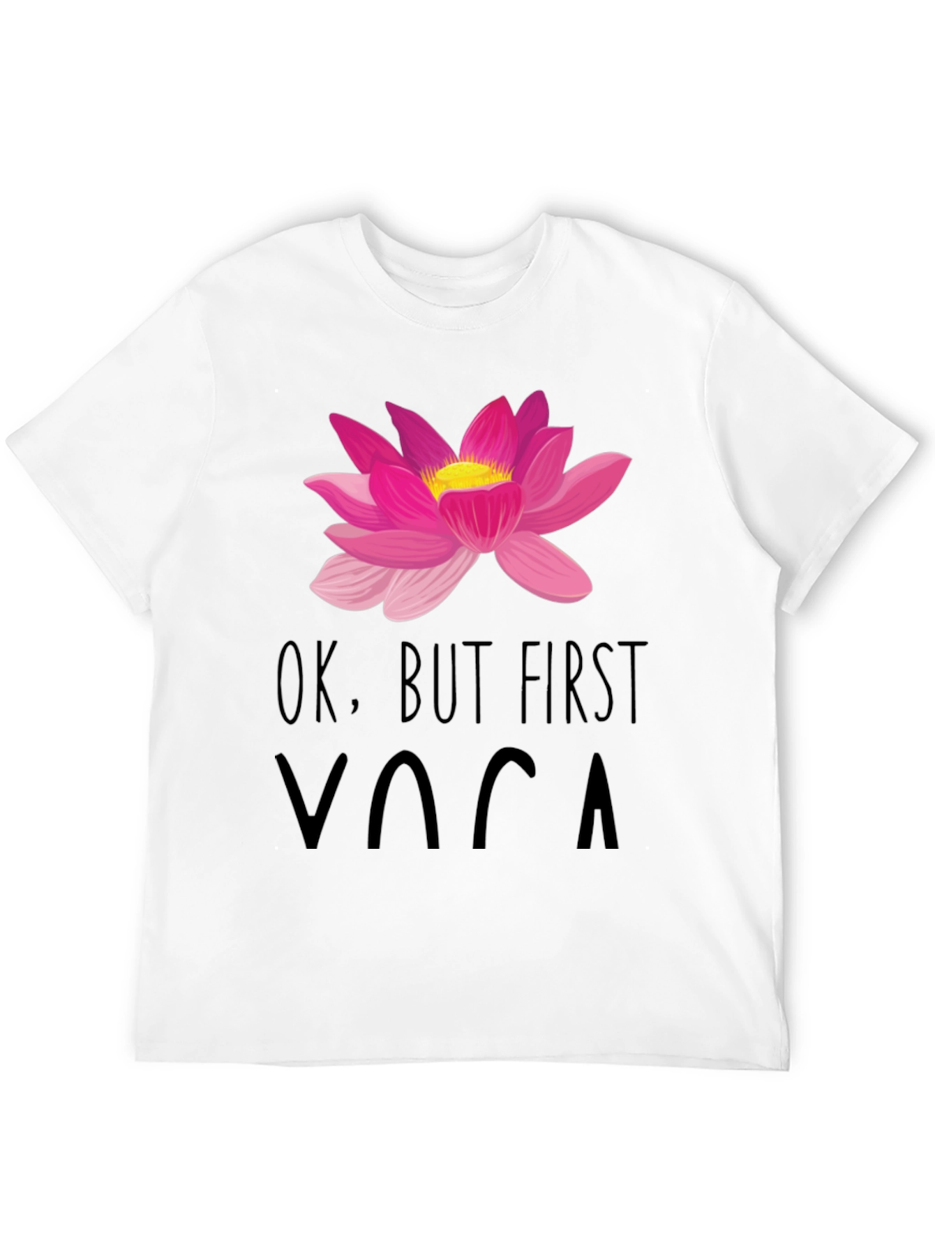 Ok But First Yoga Graphic Tee