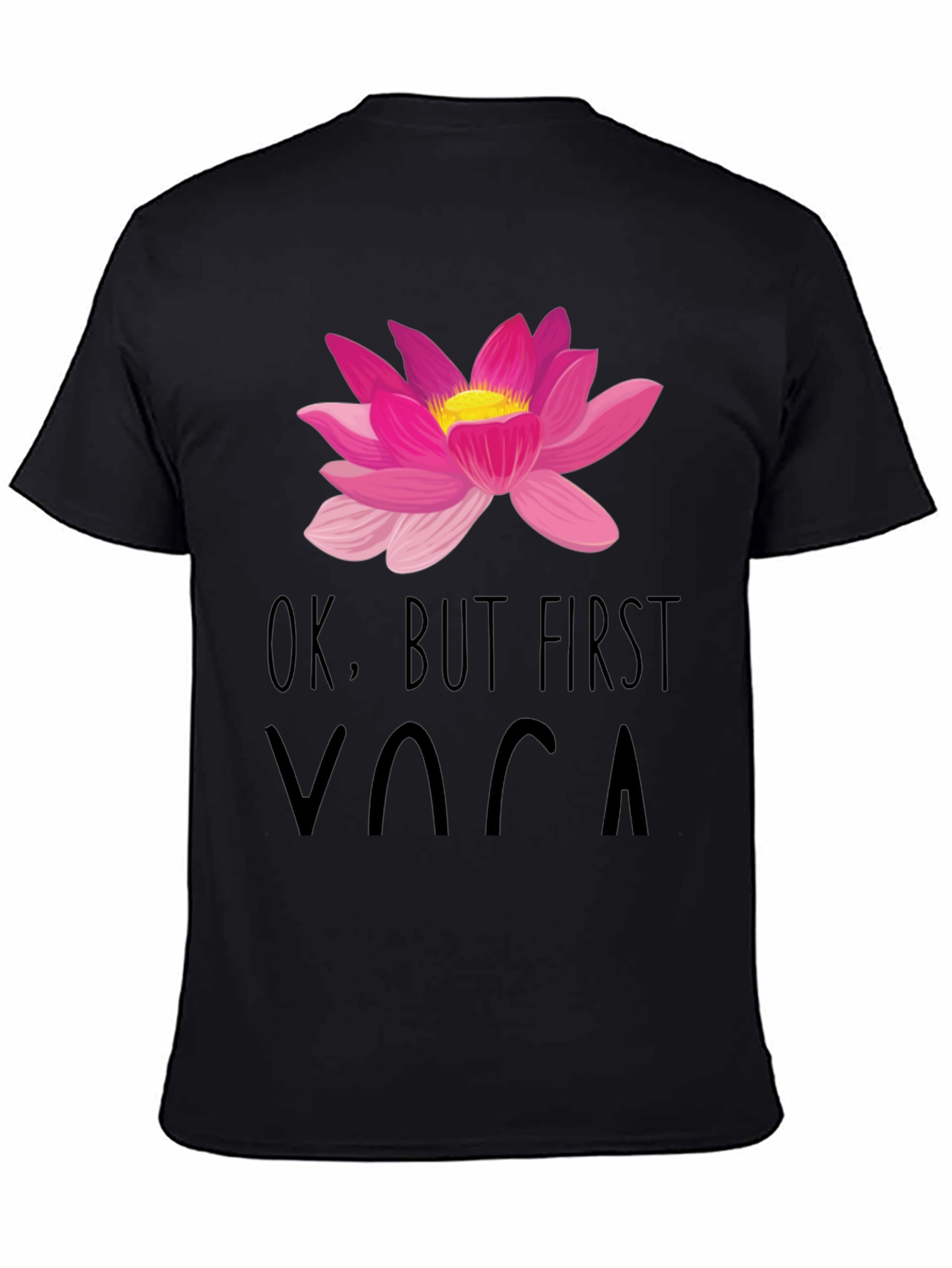 Ok But First Yoga Graphic Tee