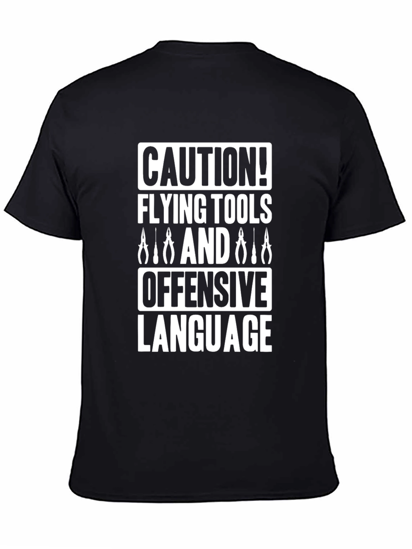 Caution Flying Tools Offensive Language Graphic Tee