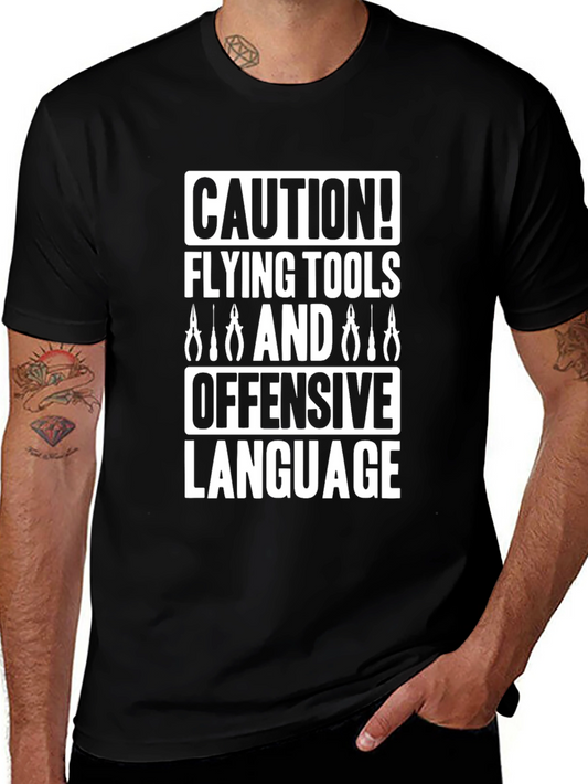 Caution Flying Tools Offensive Language Graphic Tee