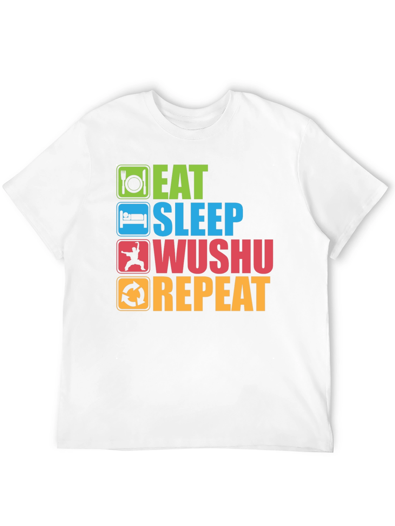 Eat Sleep Wushu Repeat T-Shirt - Martial Arts Fun