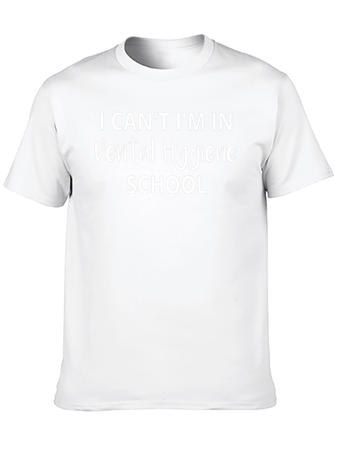 Dental Hygiene School T-Shirt - Funny Student Tee