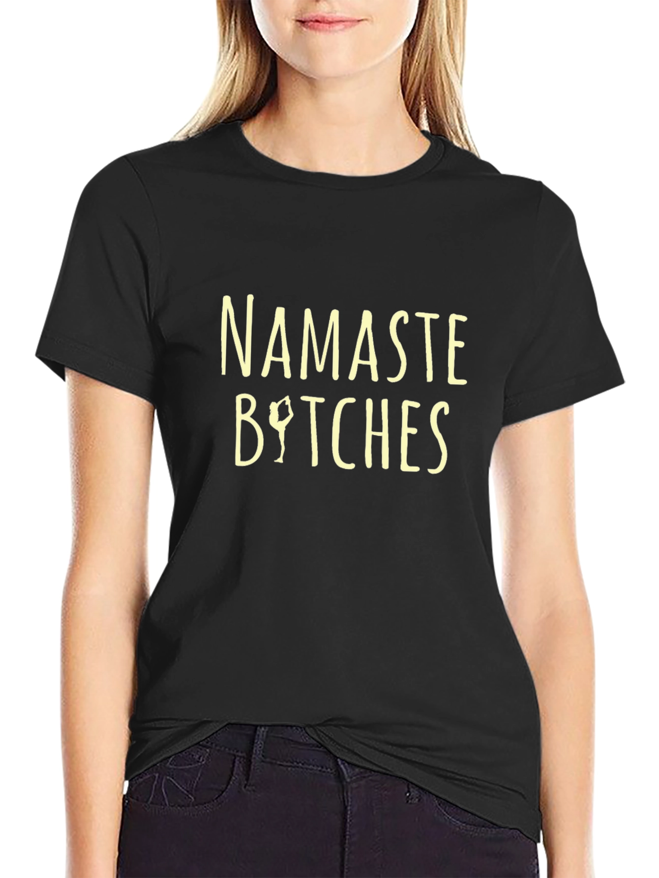 Namaste Bitches Graphic Print T-Shirt