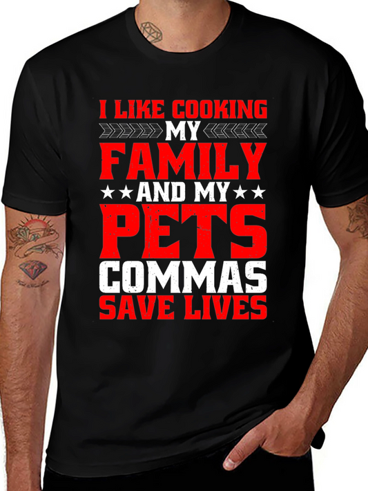 I Like Cooking Family and Pets T-Shirt Funny Pun Tee