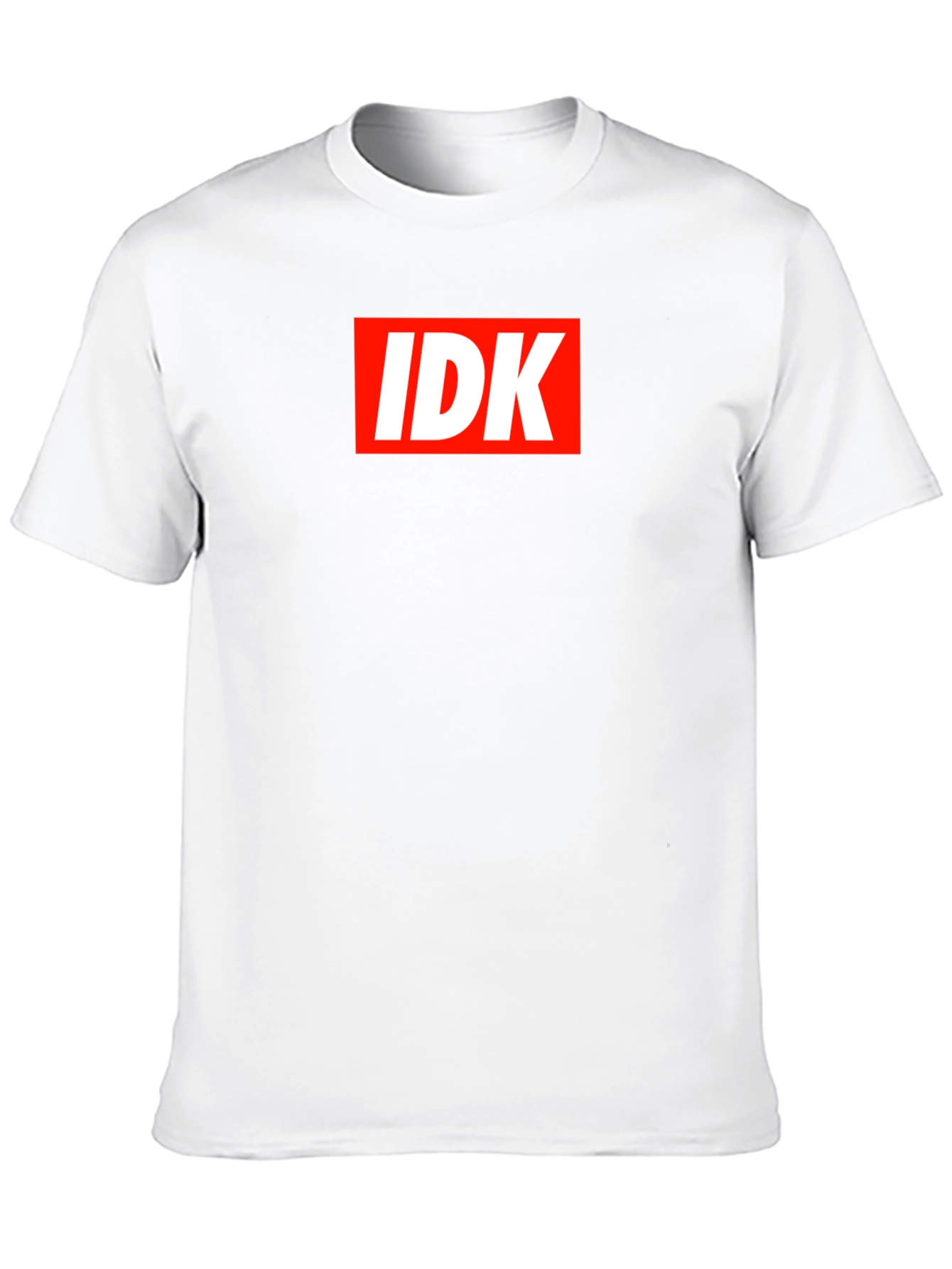 IDK Graphic Tee - Bold Statement T-Shirt