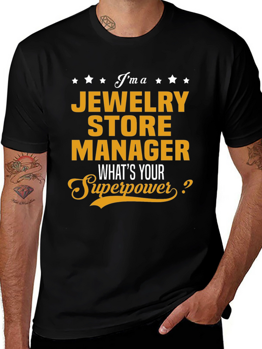 Jewelry Store Manager Superpower T-Shirt