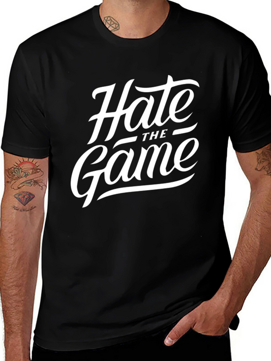 Hate The Game T-Shirt - Stylish Graphic Tee