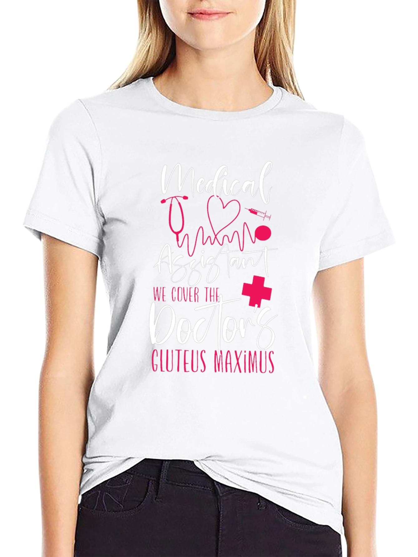Medical Assistant Doctors Gluteus Maximus T-Shirt