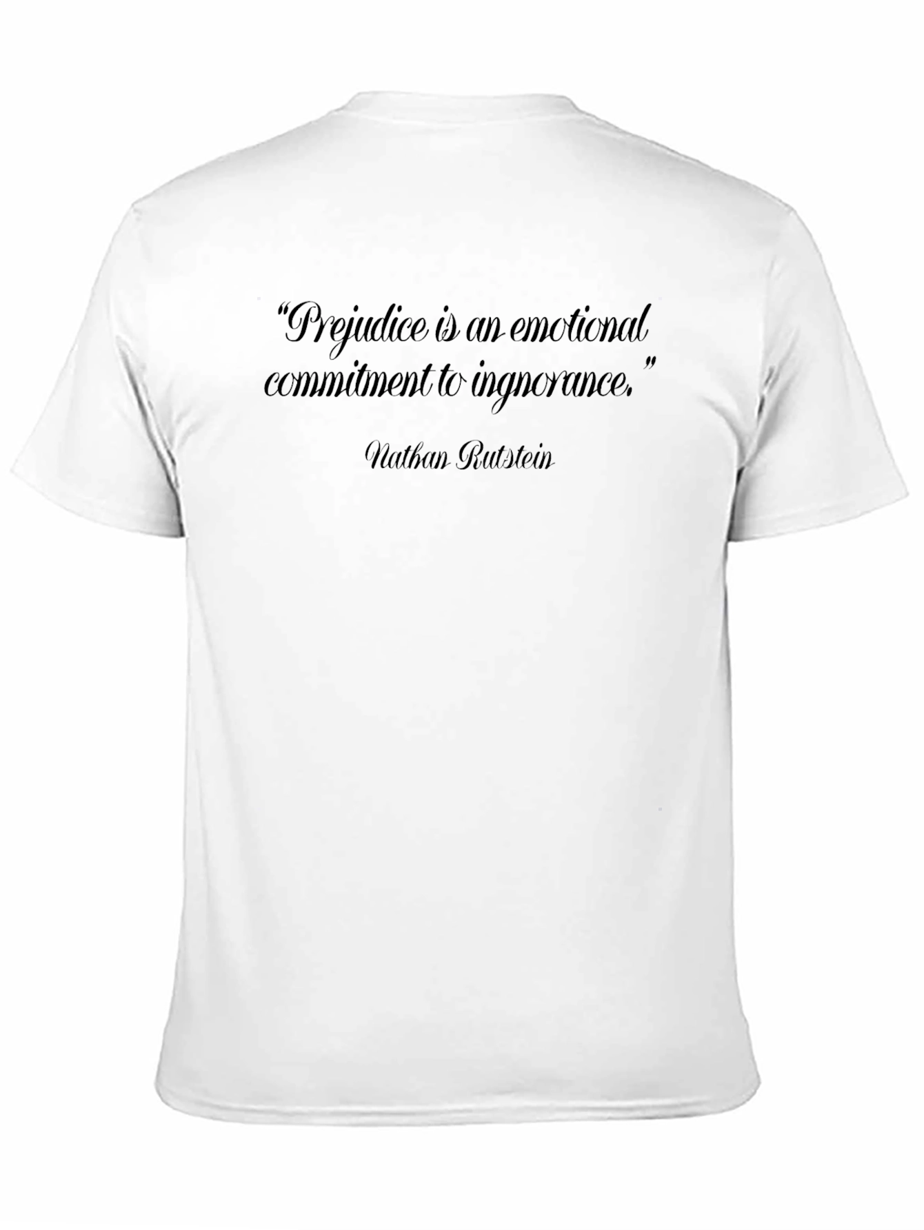 Prejudice Quote Black T-Shirt
