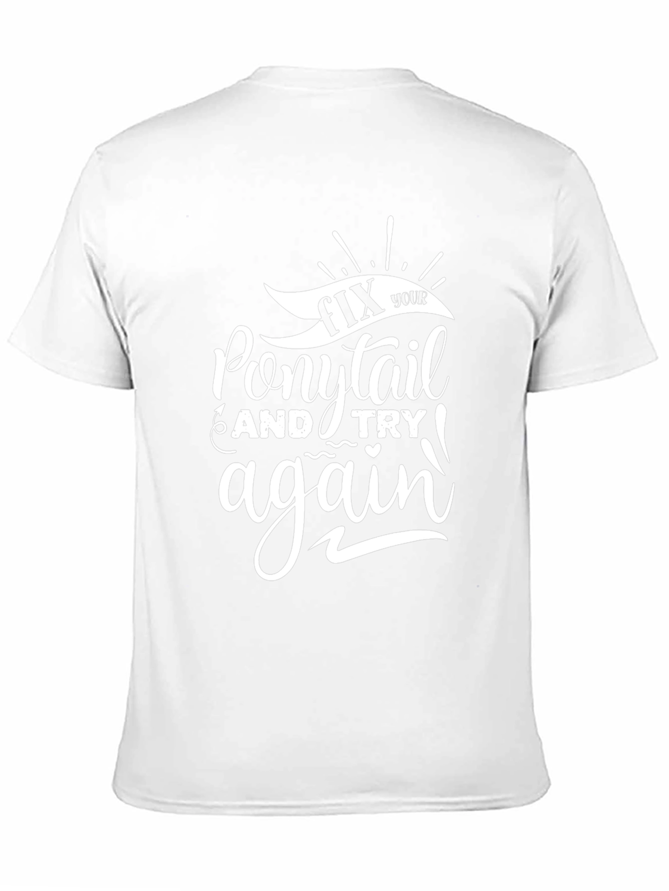 Fix Your Ponytail Graphic Tee