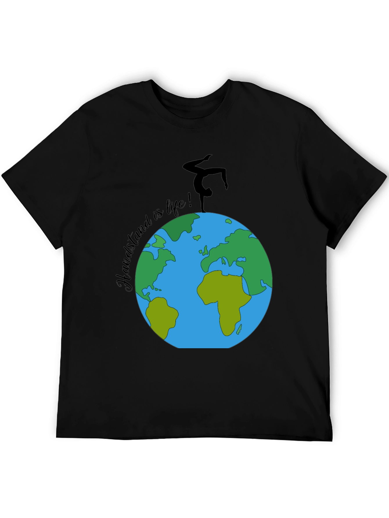 Handstand is Life T-Shirt - Earth Design