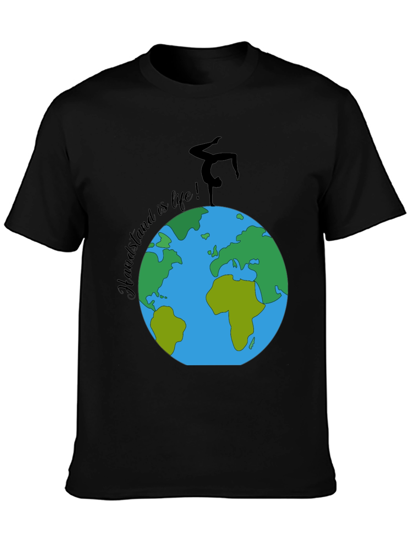 Handstand is Life T-Shirt - Earth Design