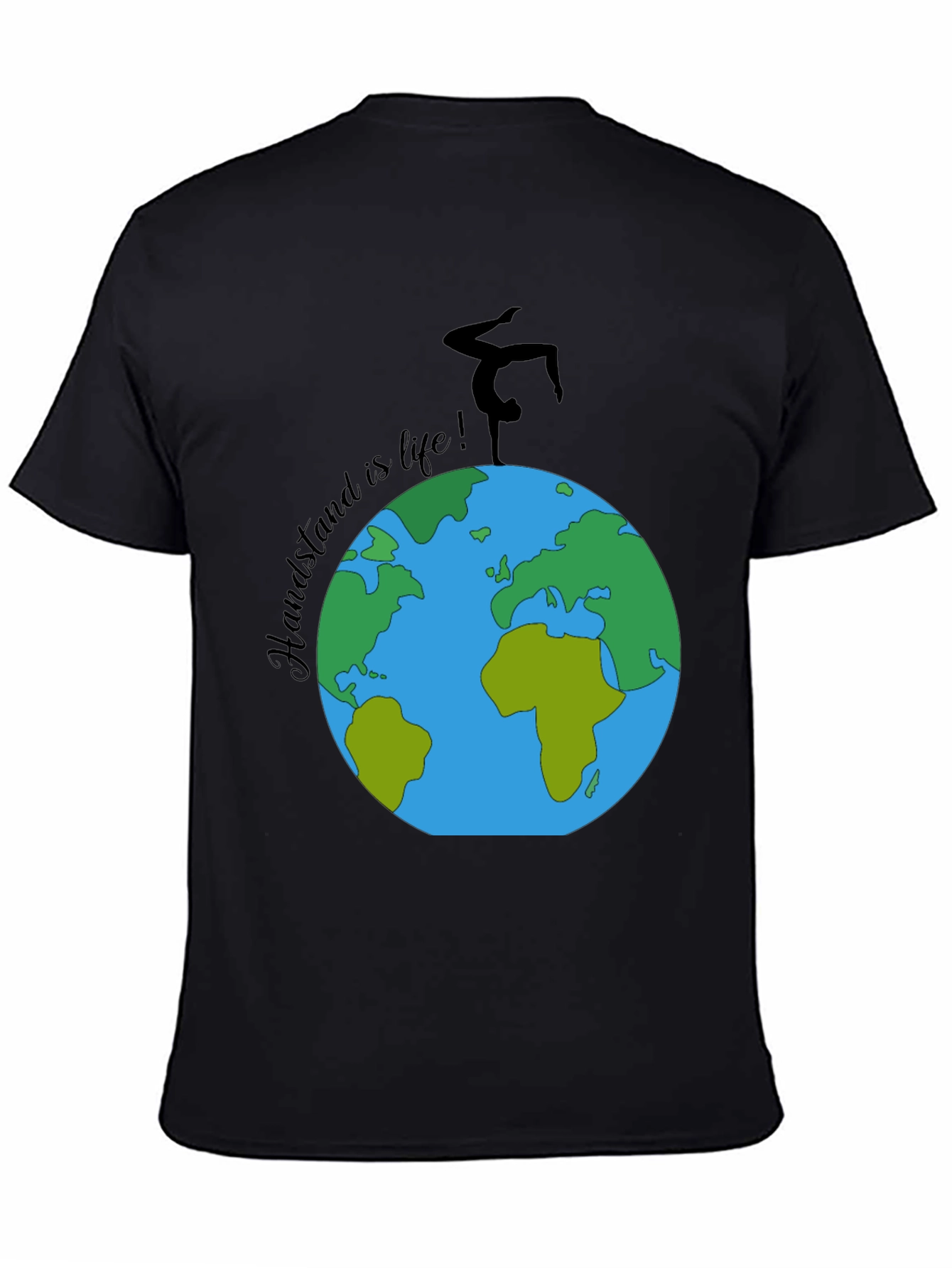 Handstand is Life T-Shirt - Earth Design