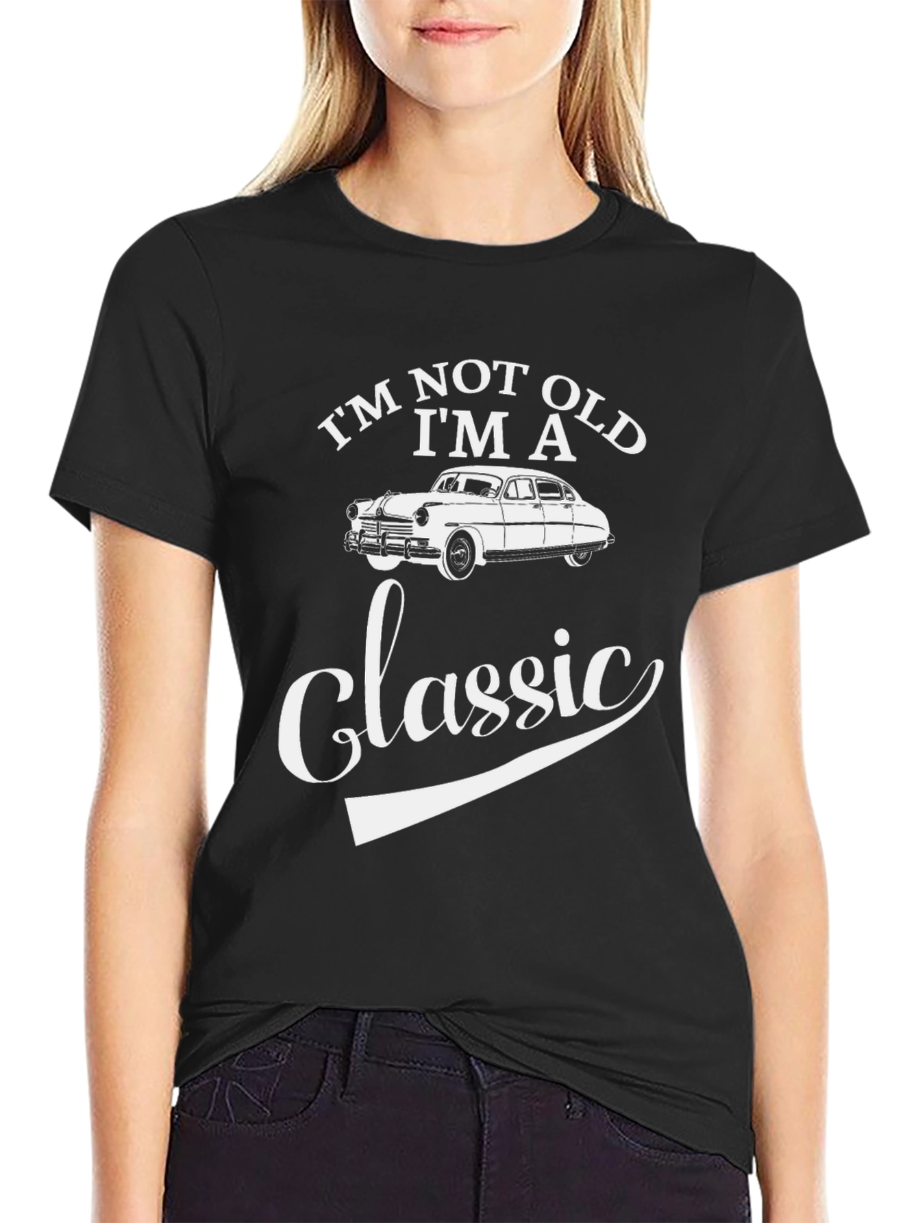 Im Not Old Im A Classic Graphic Tee