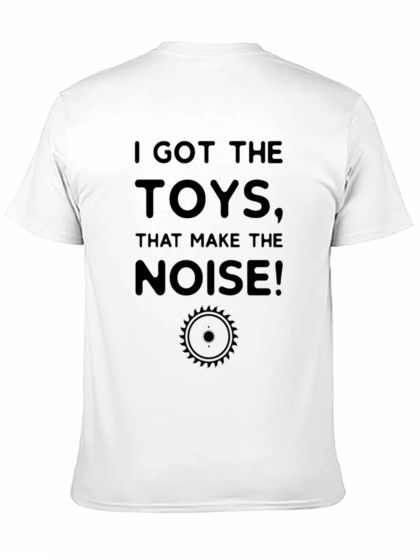 I Got The Toys T-Shirt
