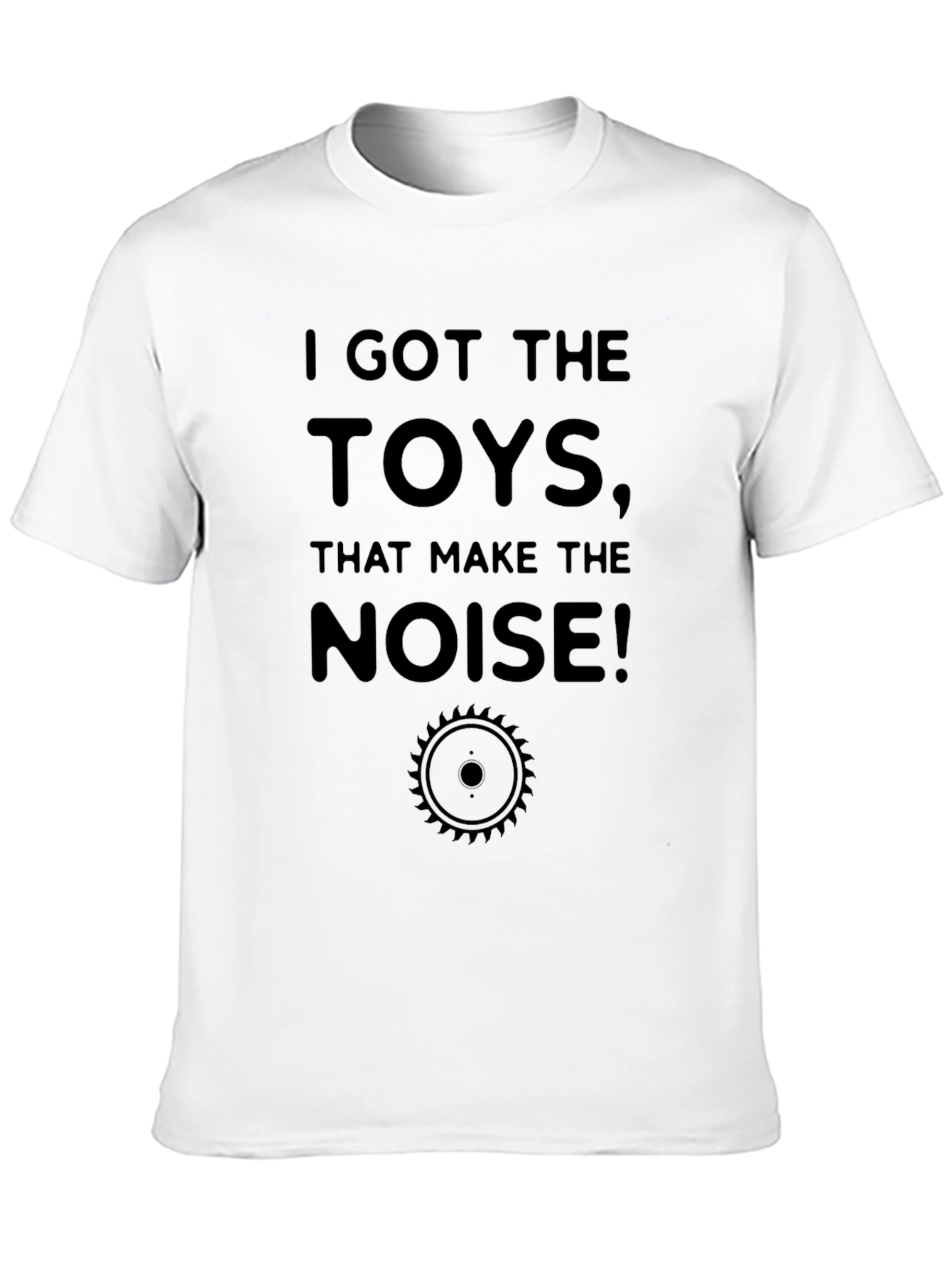I Got The Toys T-Shirt