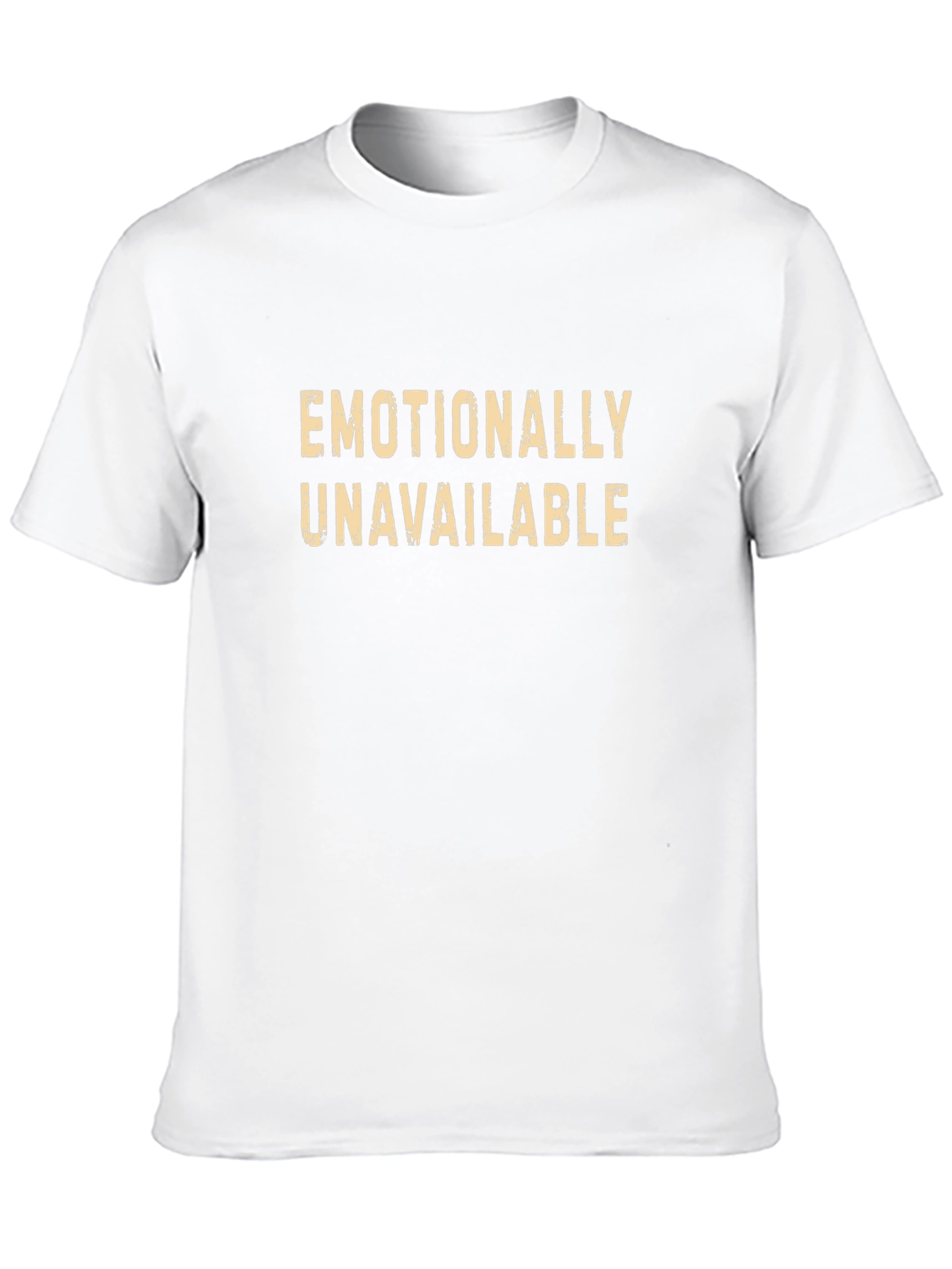 Emotionally Unavailable Graphic T-Shirt