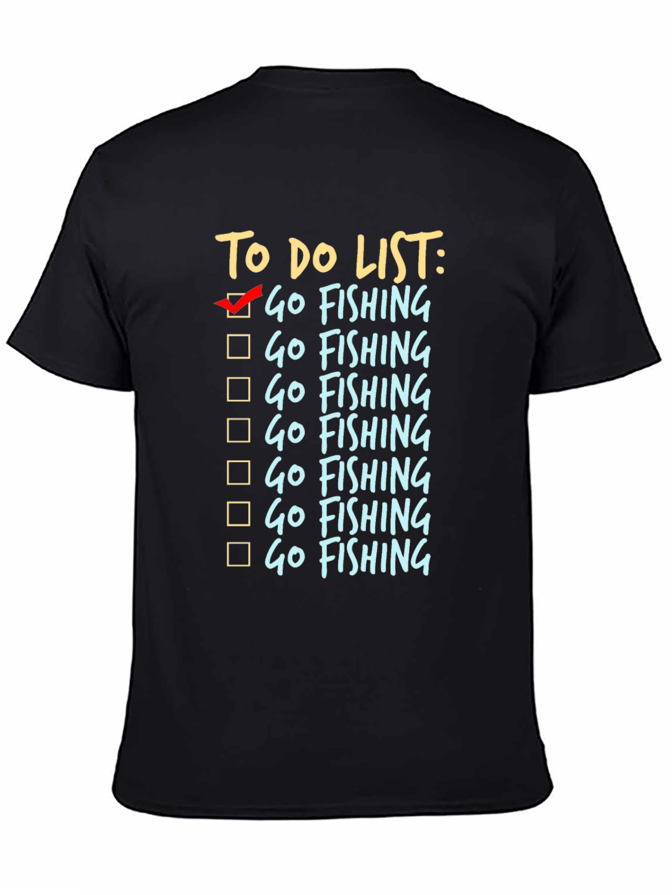 To Do List Go Fishing Black T-Shirt