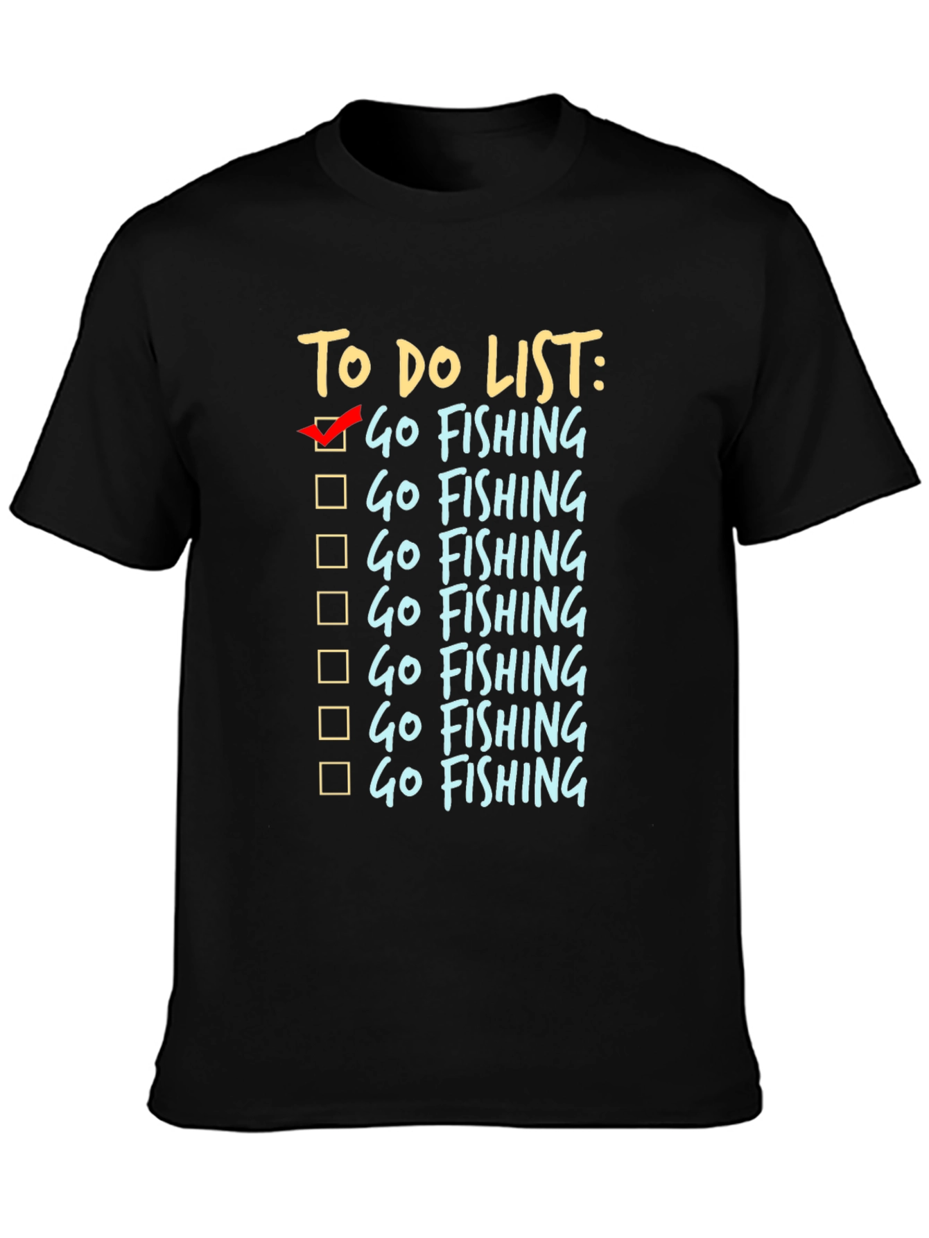 To Do List Go Fishing Black T-Shirt