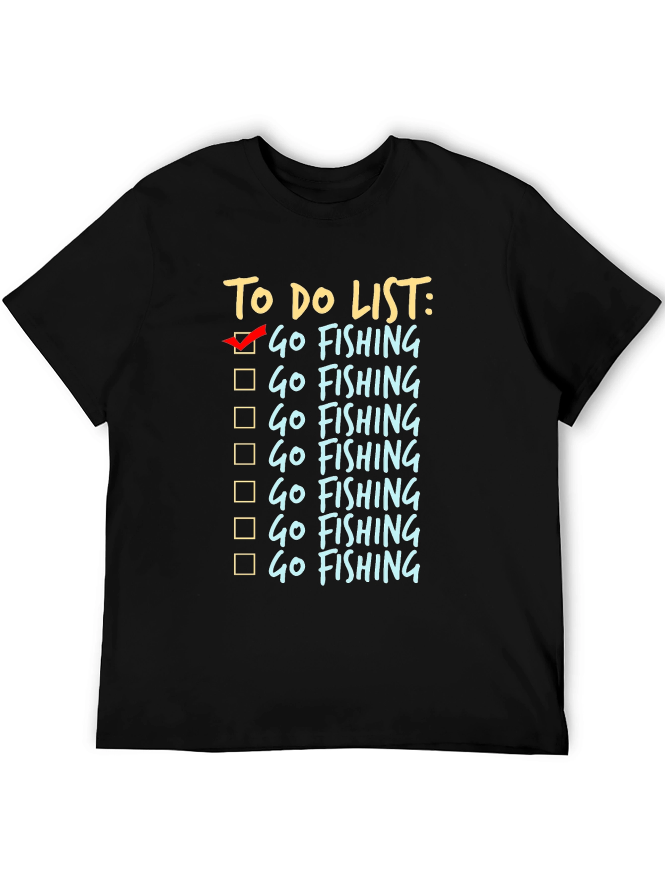 To Do List Go Fishing Black T-Shirt