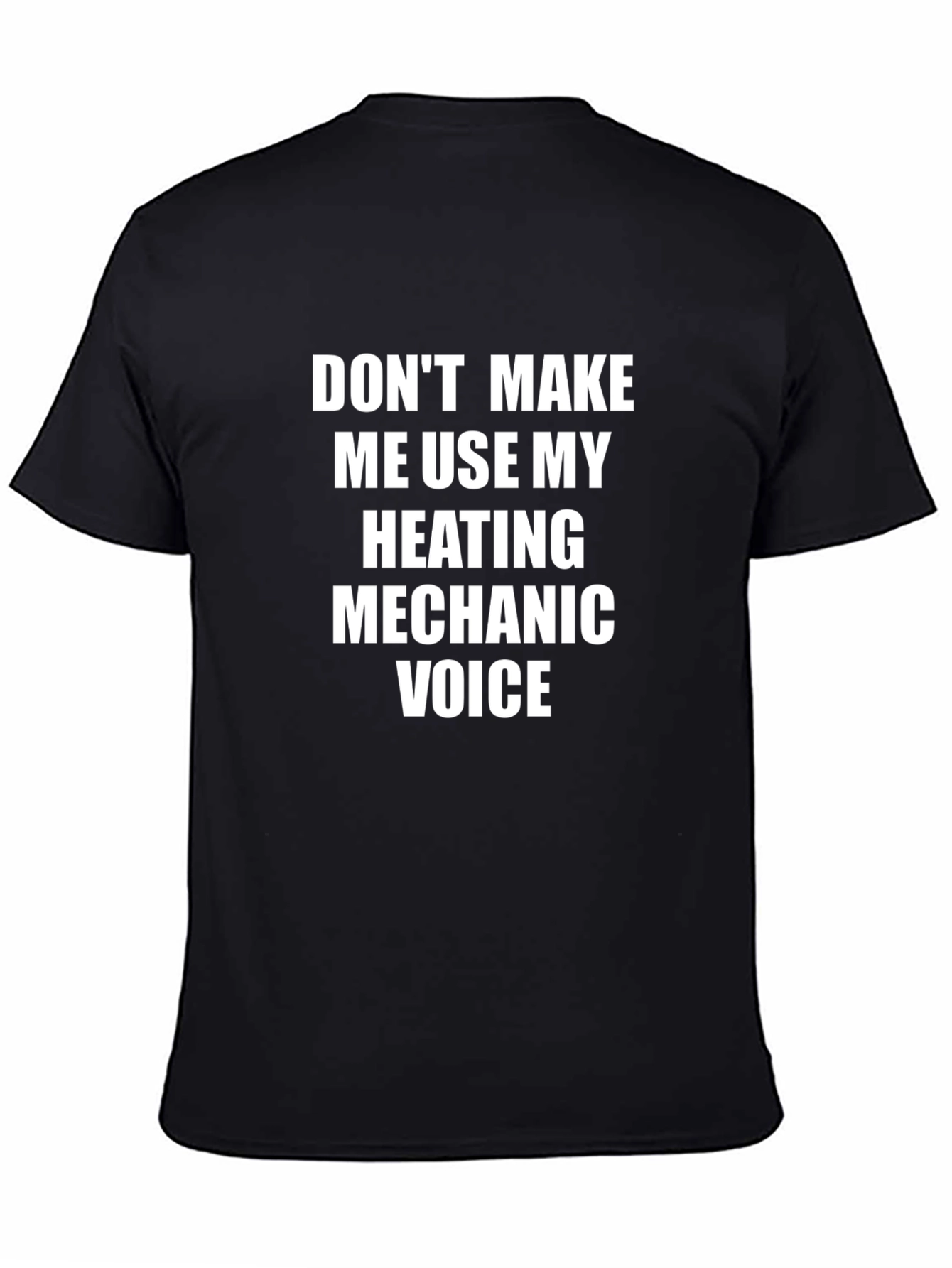 Heating Mechanic Voice T-Shirt - Funny Job Pride Tee