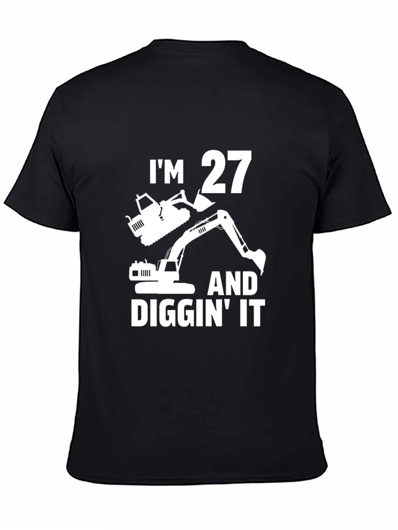 Funny 27th Birthday Excavator T-Shirt