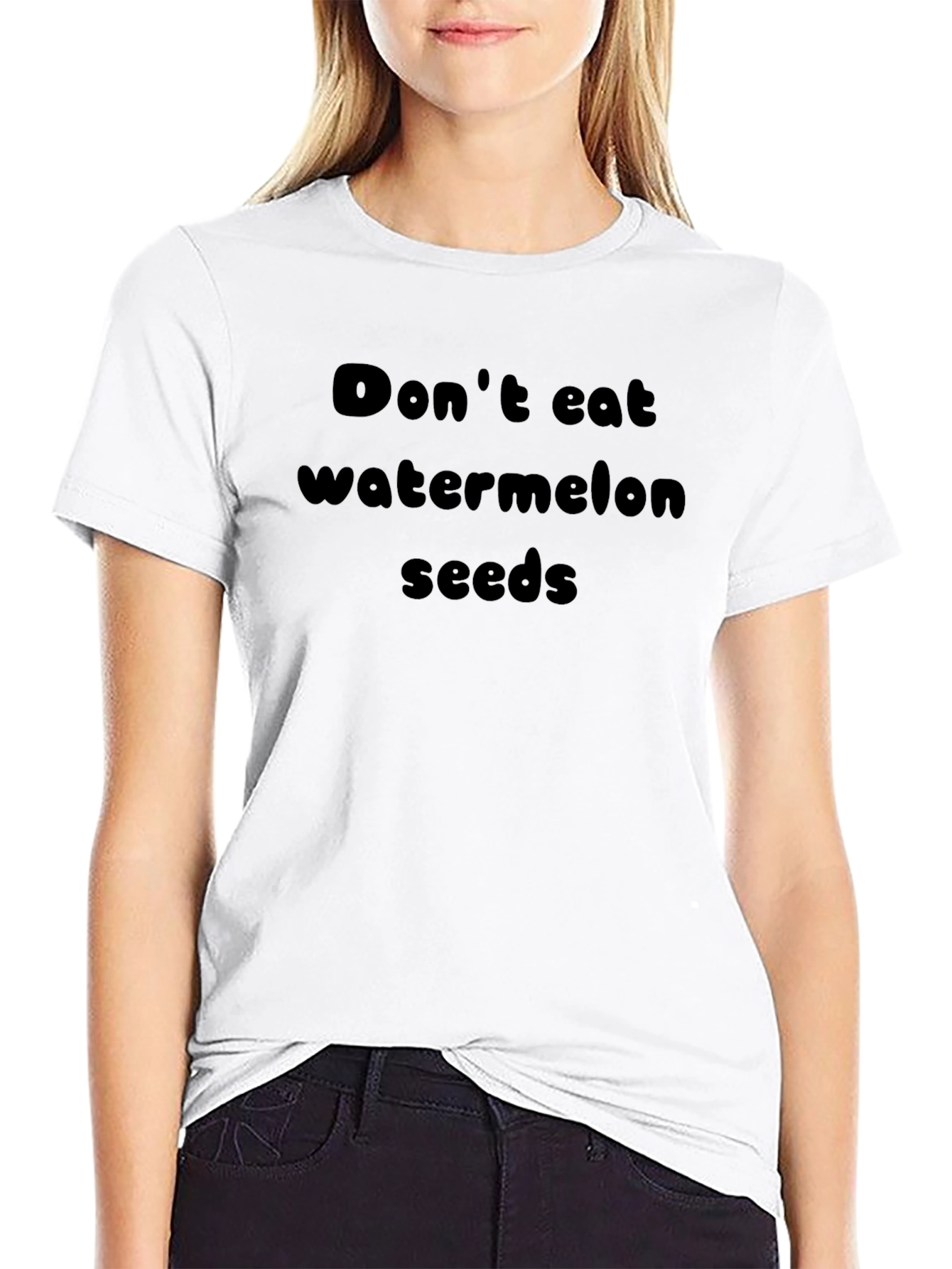 Dont Eat Watermelon Seeds T-Shirt - Funny Novelty Tee