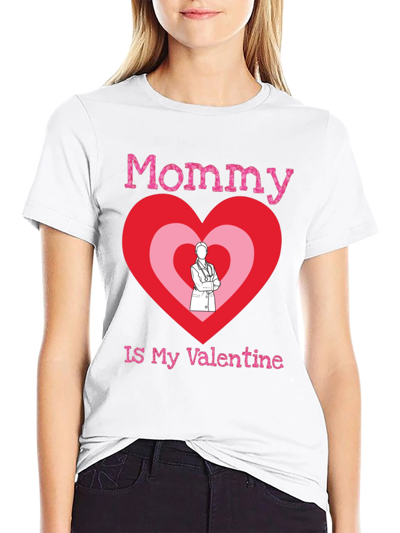 Mommy Is My Valentine Doctor Heart T-Shirt