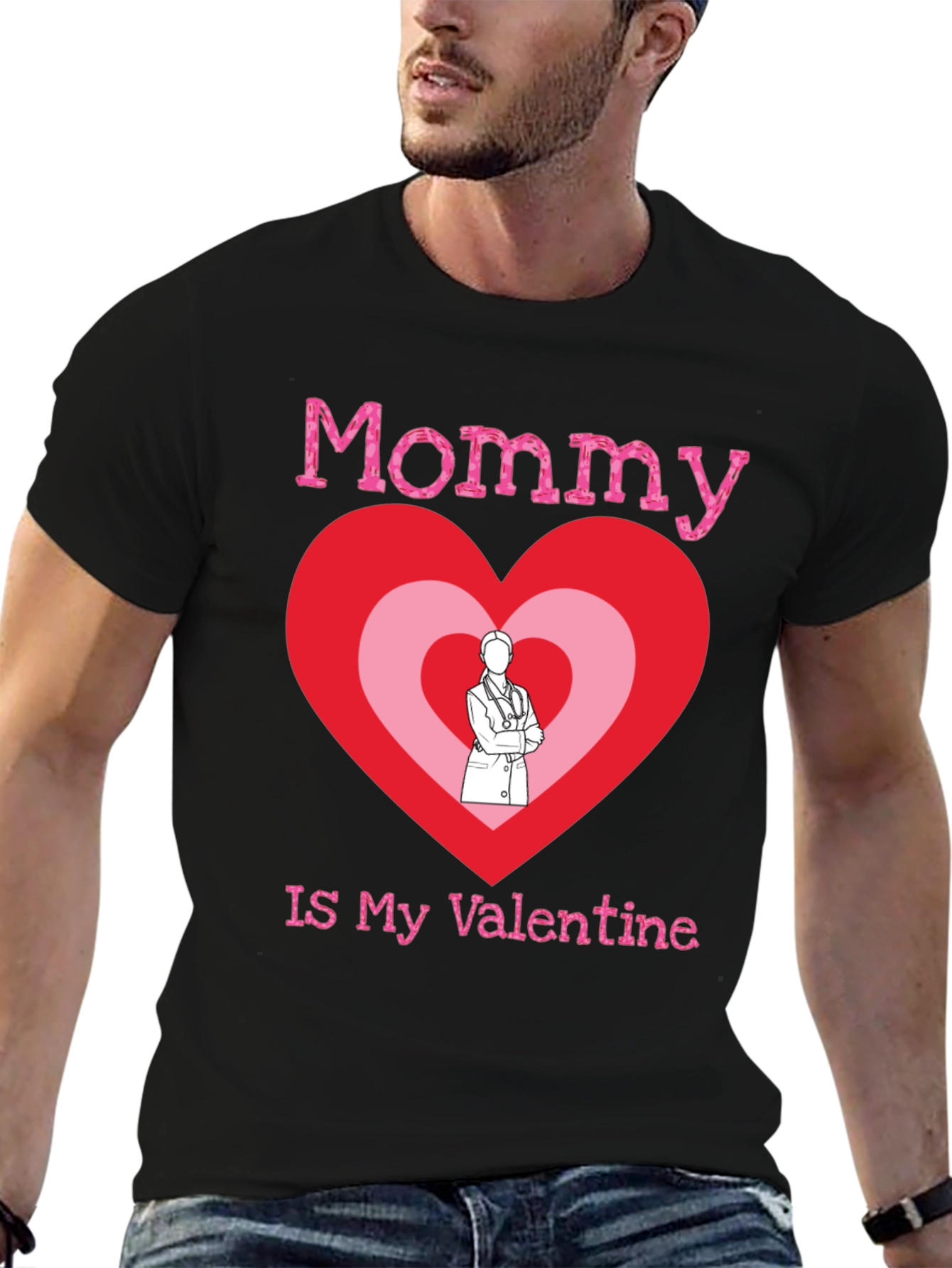 Mommy Is My Valentine Doctor Heart T-Shirt