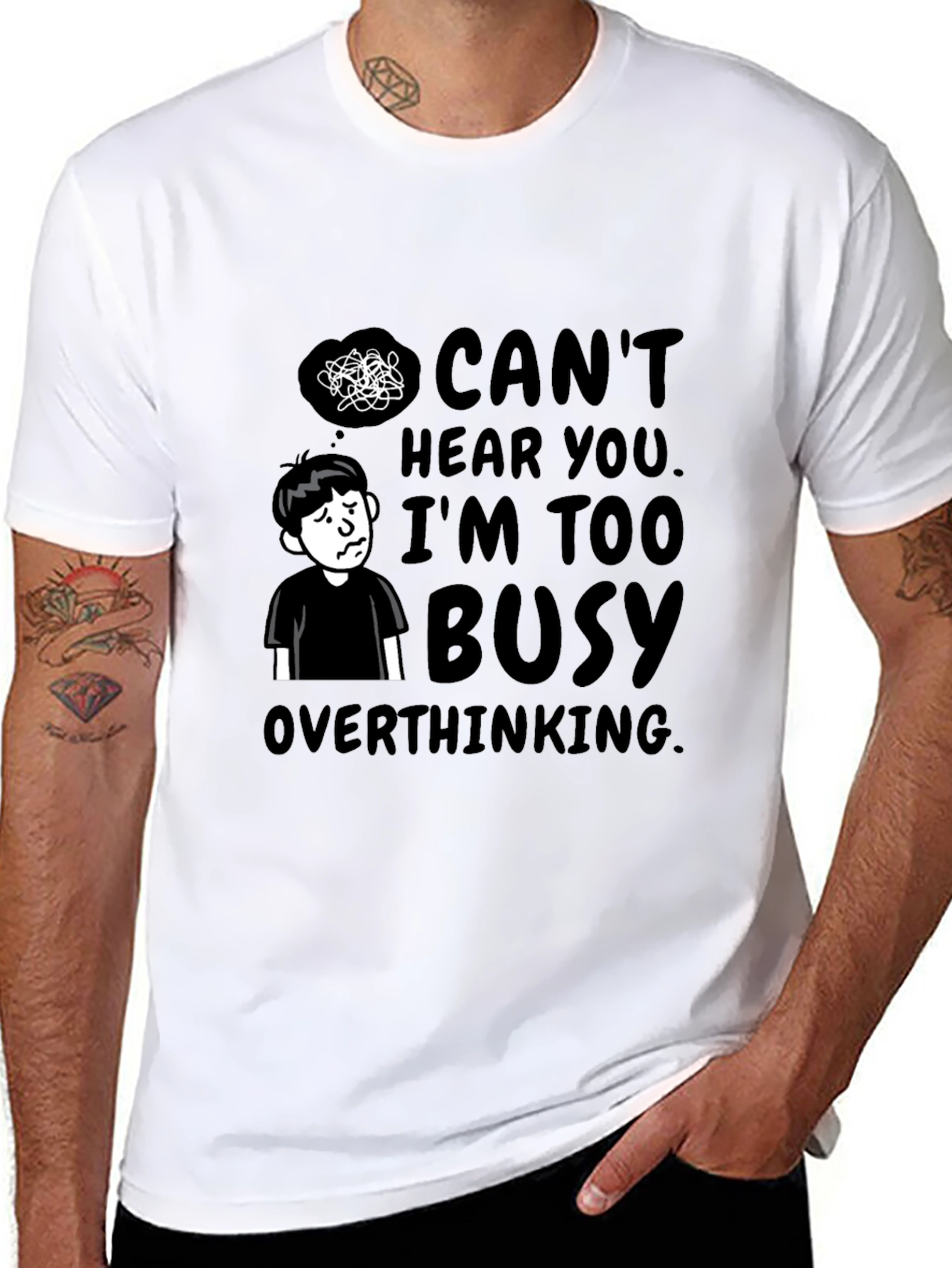 Cant Hear You Overthinking T-Shirt