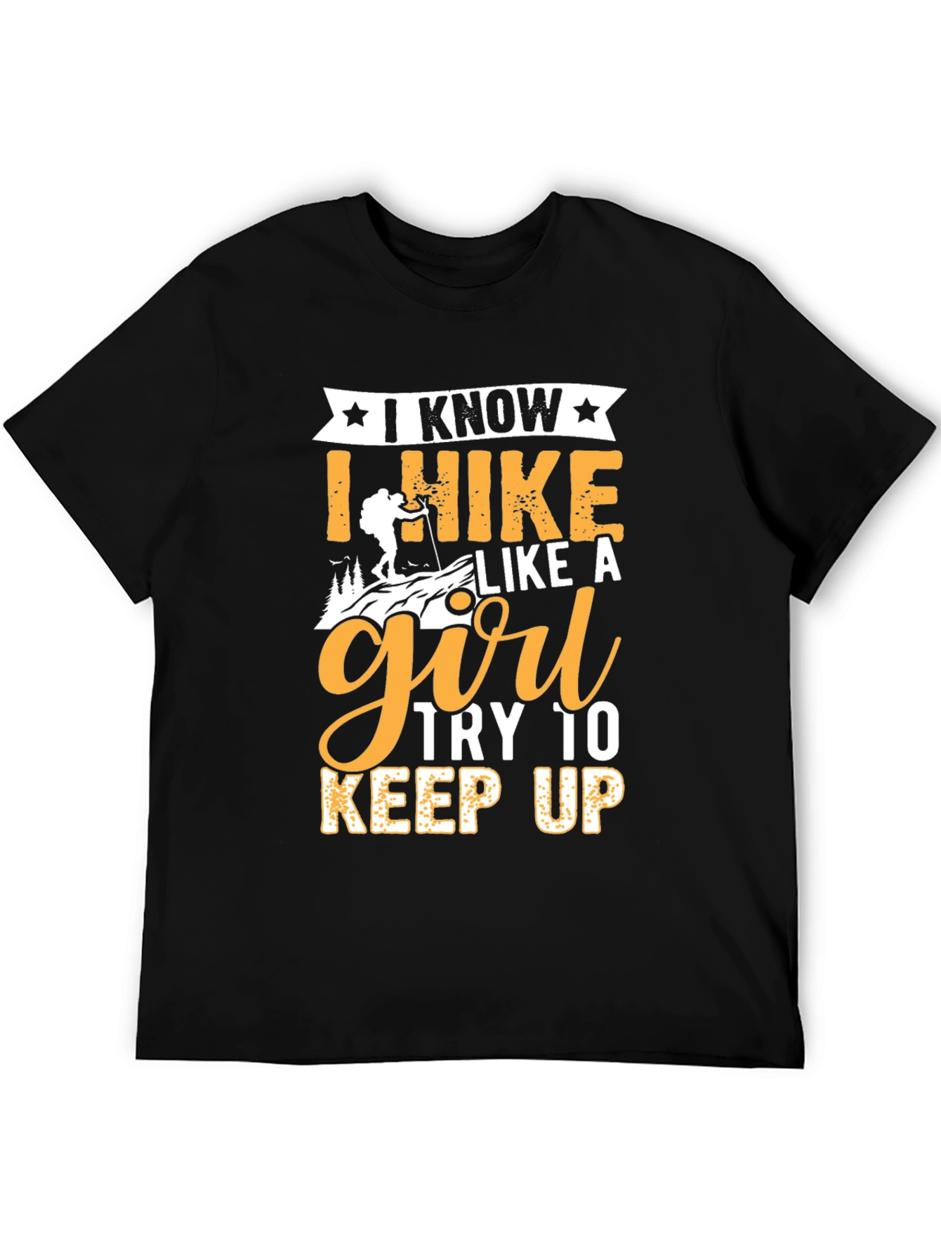 I Hike Like A Girl Black Graphic Tee