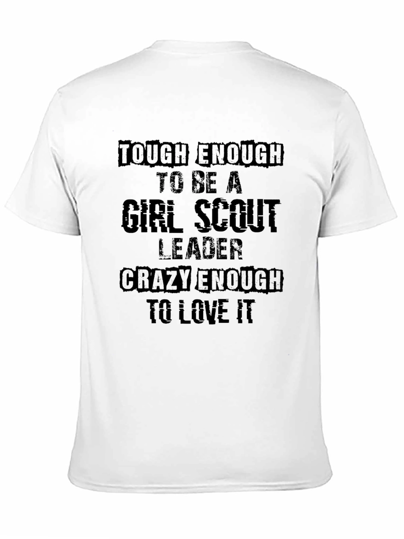 Tough Enough Girl Scout Leader Black T-Shirt