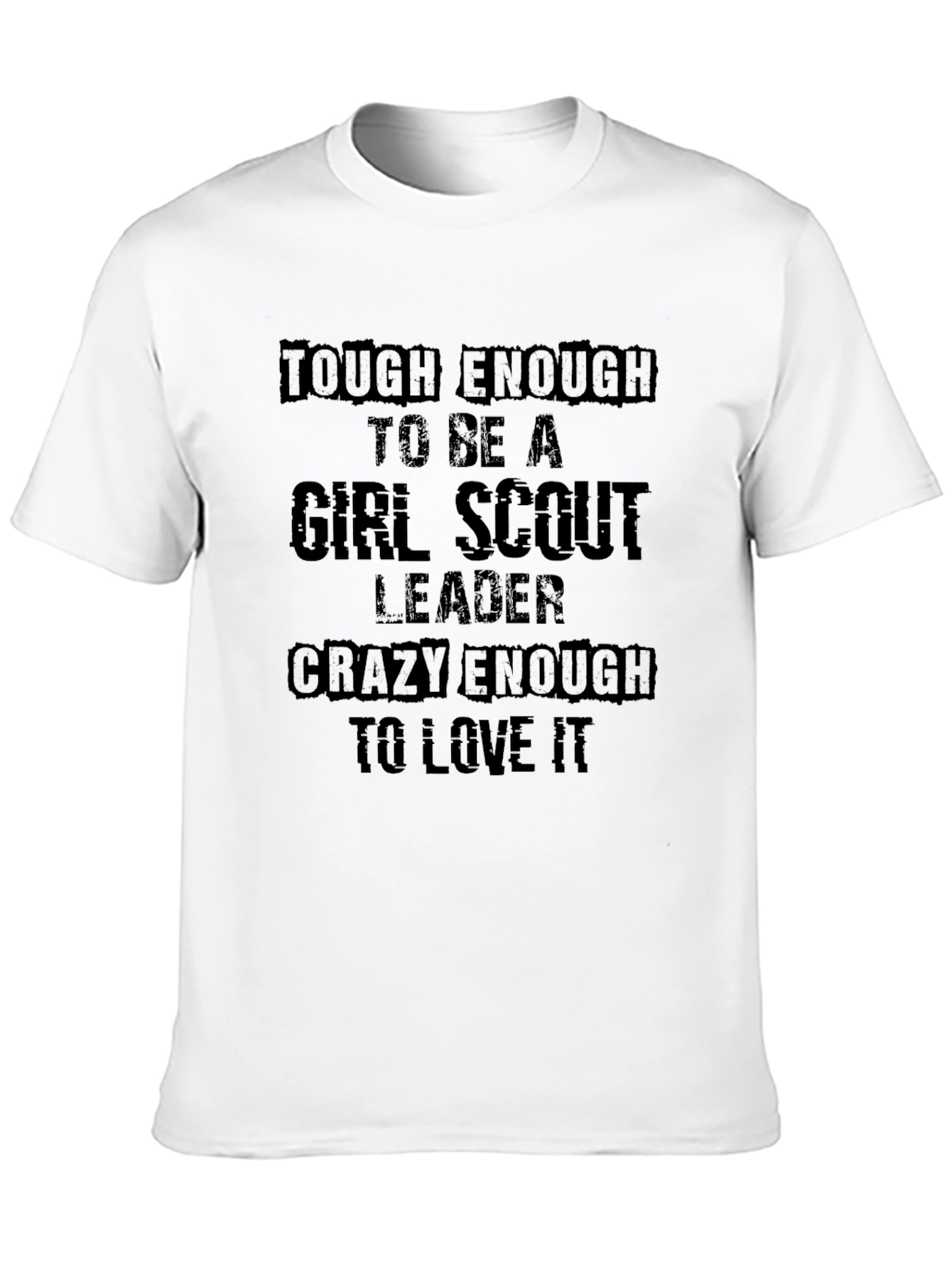 Tough Enough Girl Scout Leader Black T-Shirt
