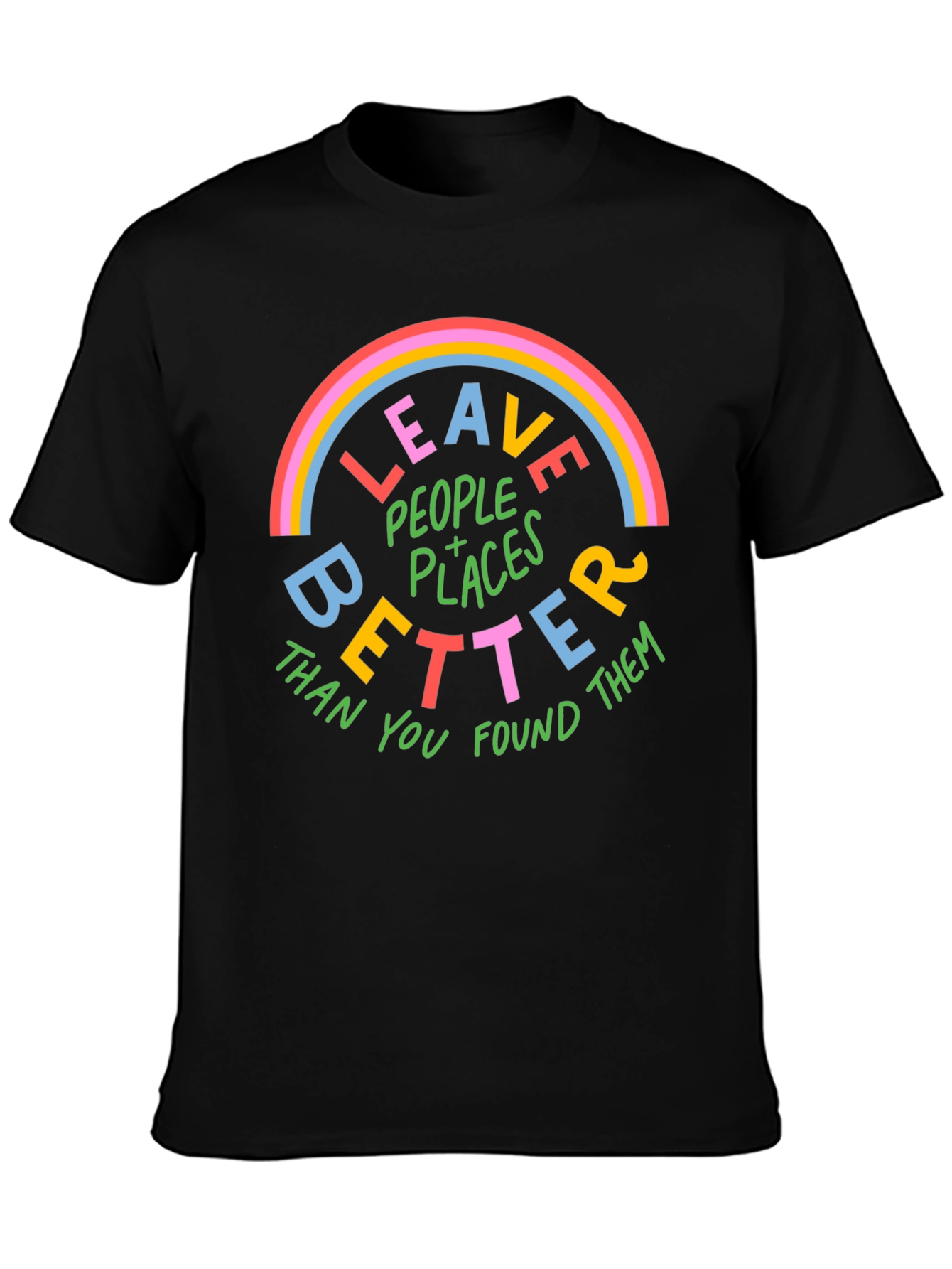 Leave Places Better Graphic Tee