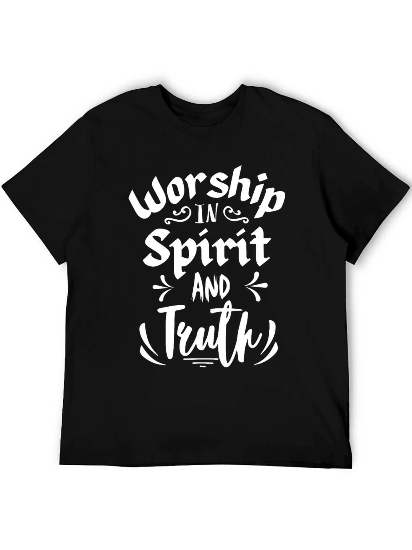 Worship in Spirit and Truth Black T-Shirt