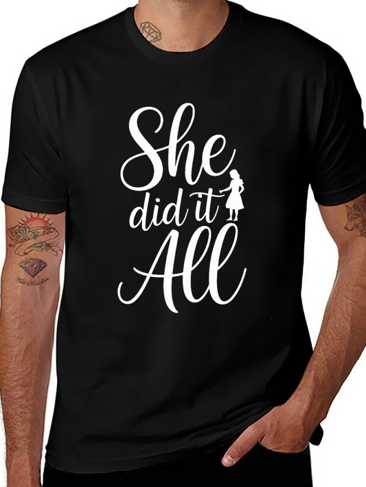 She Did It All Graduation T-Shirt