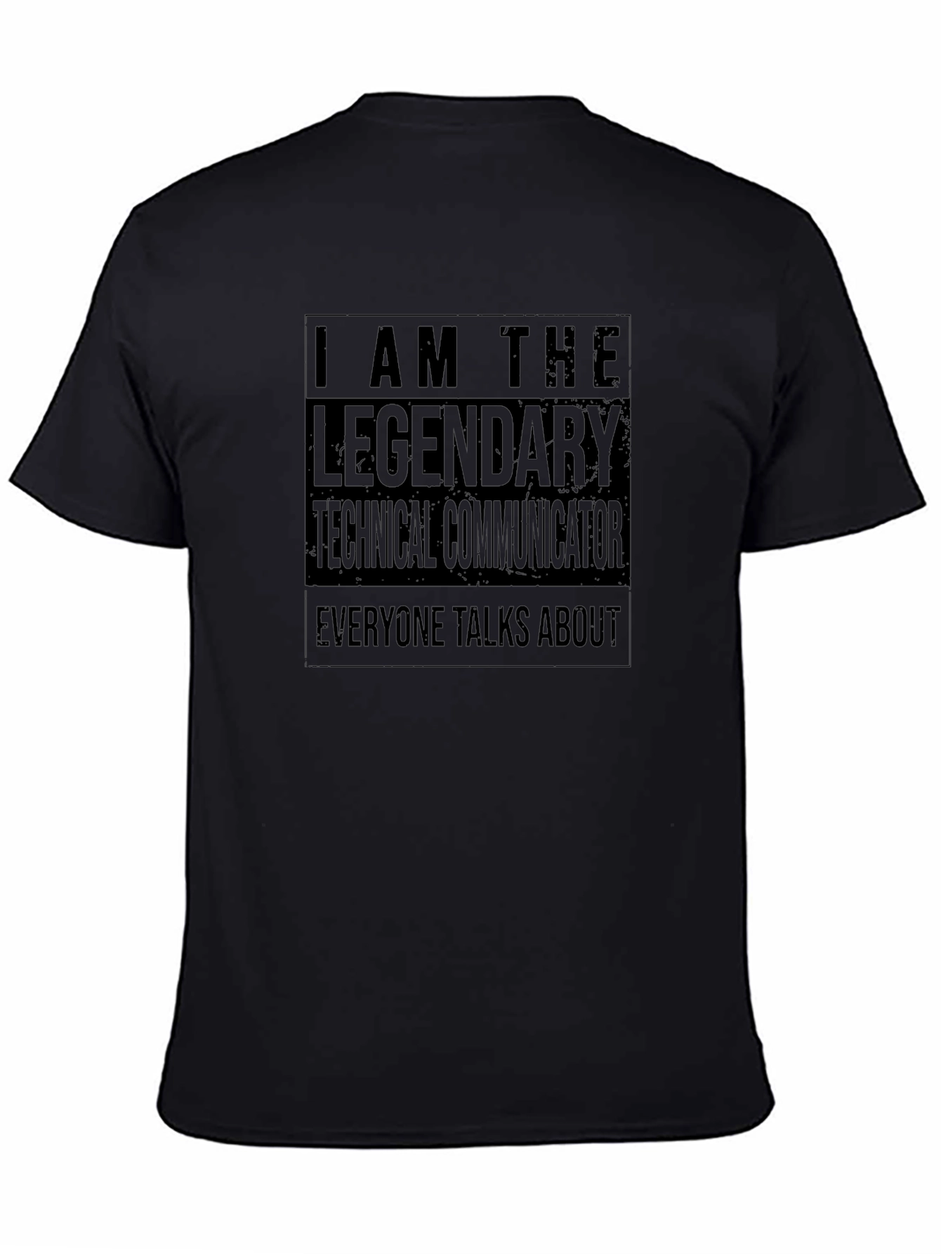 Legendary Technical Communicator Black T-Shirt
