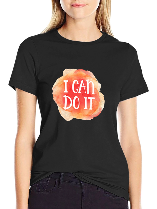 I Can Do It T-Shirt Motivational Tee