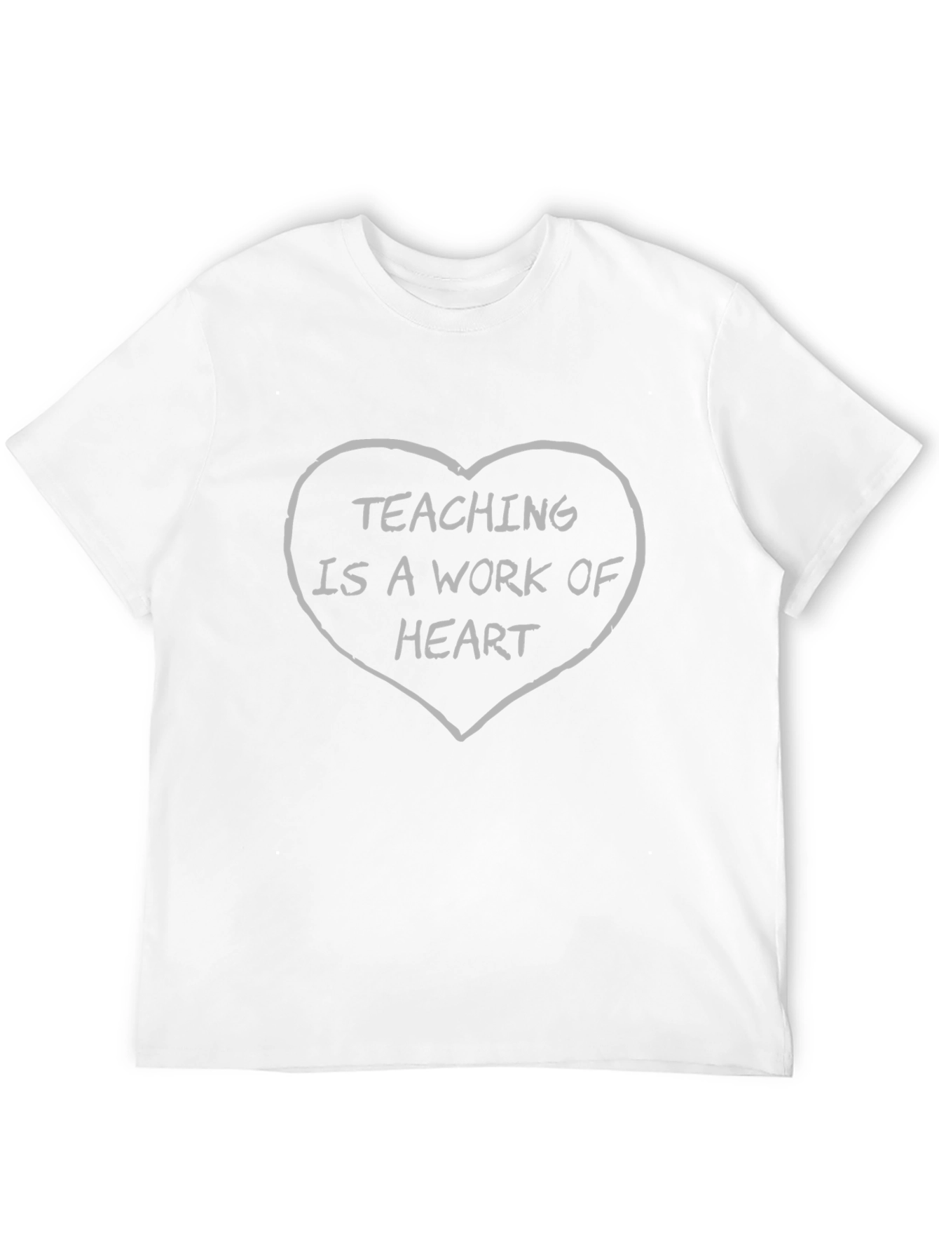 Teaching is a Work of Heart Graphic T-Shirt