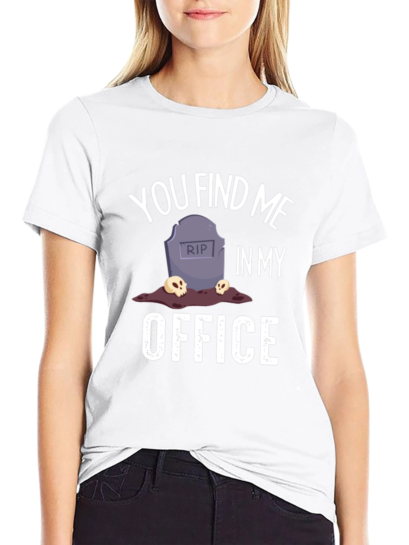 You Find Me In My Office Graphic T-Shirt