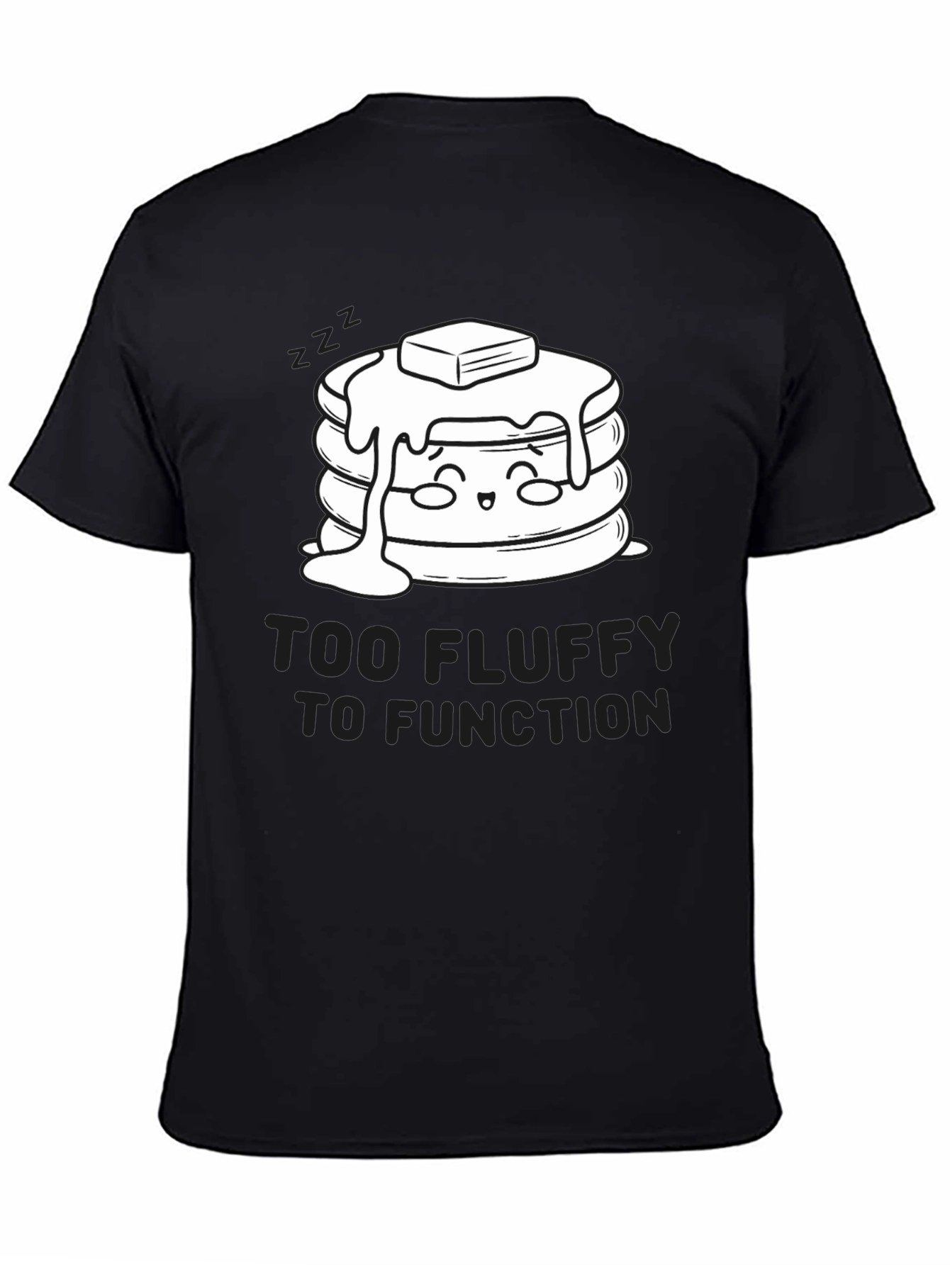 Too Fluffy to Function Graphic T-Shirt
